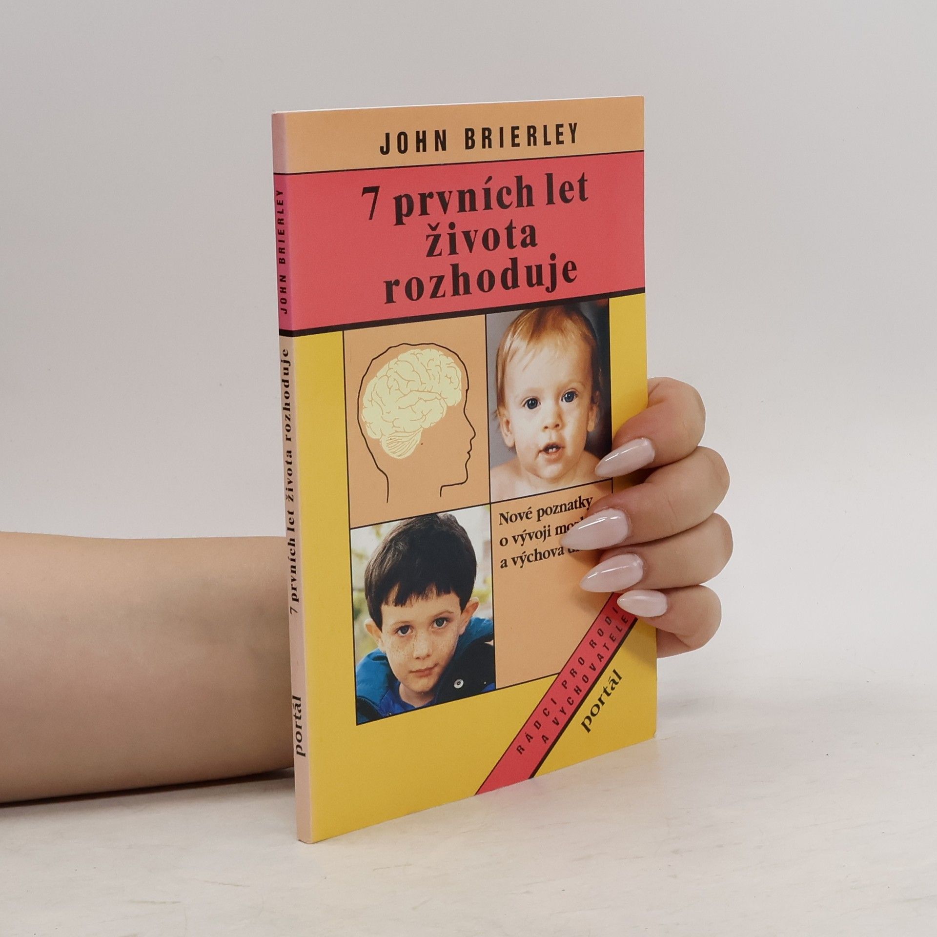 John Keith Brierley 7 prvních let života rozhoduje