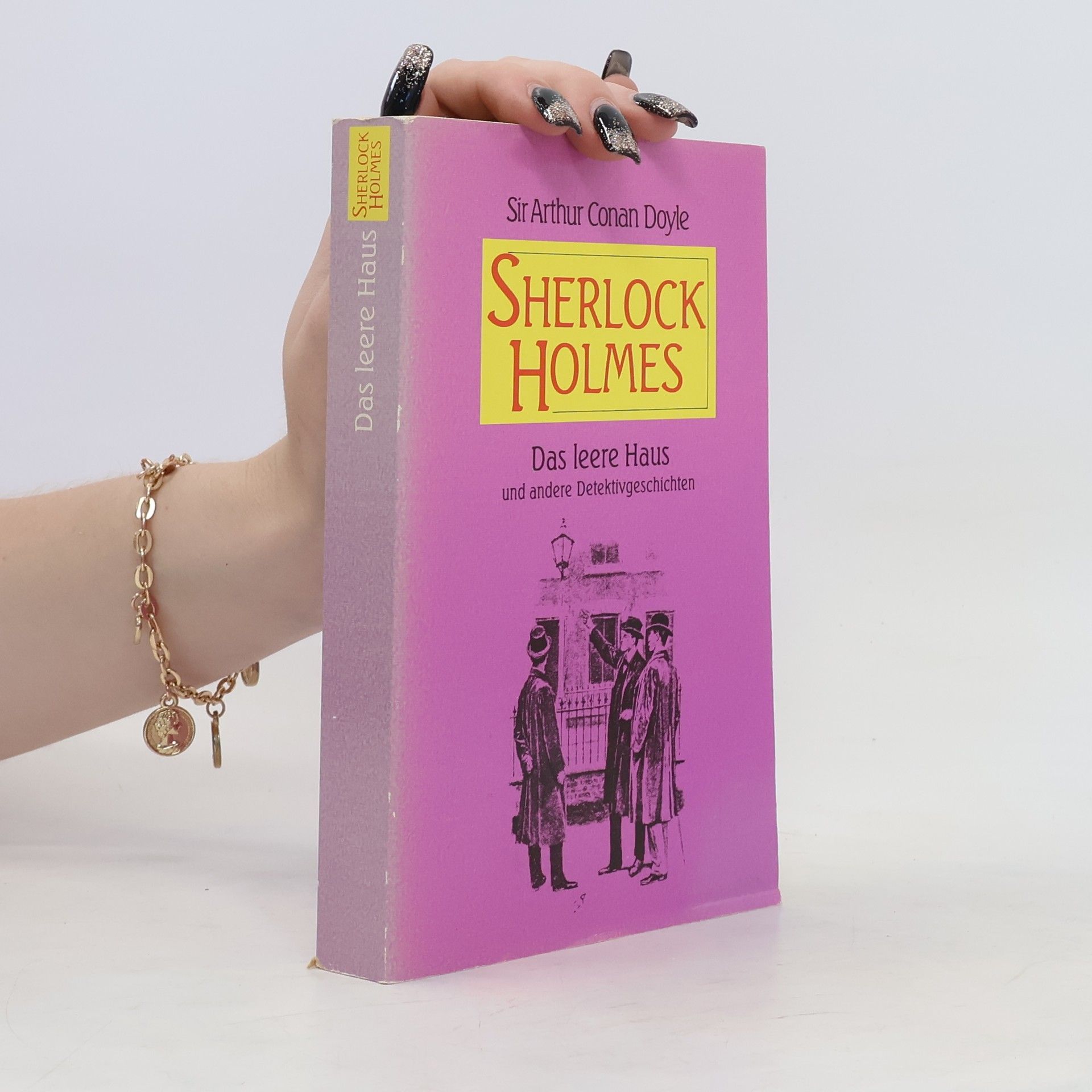 Arthur Conan Doyle Das leere Haus und andere Detekivgeschichten