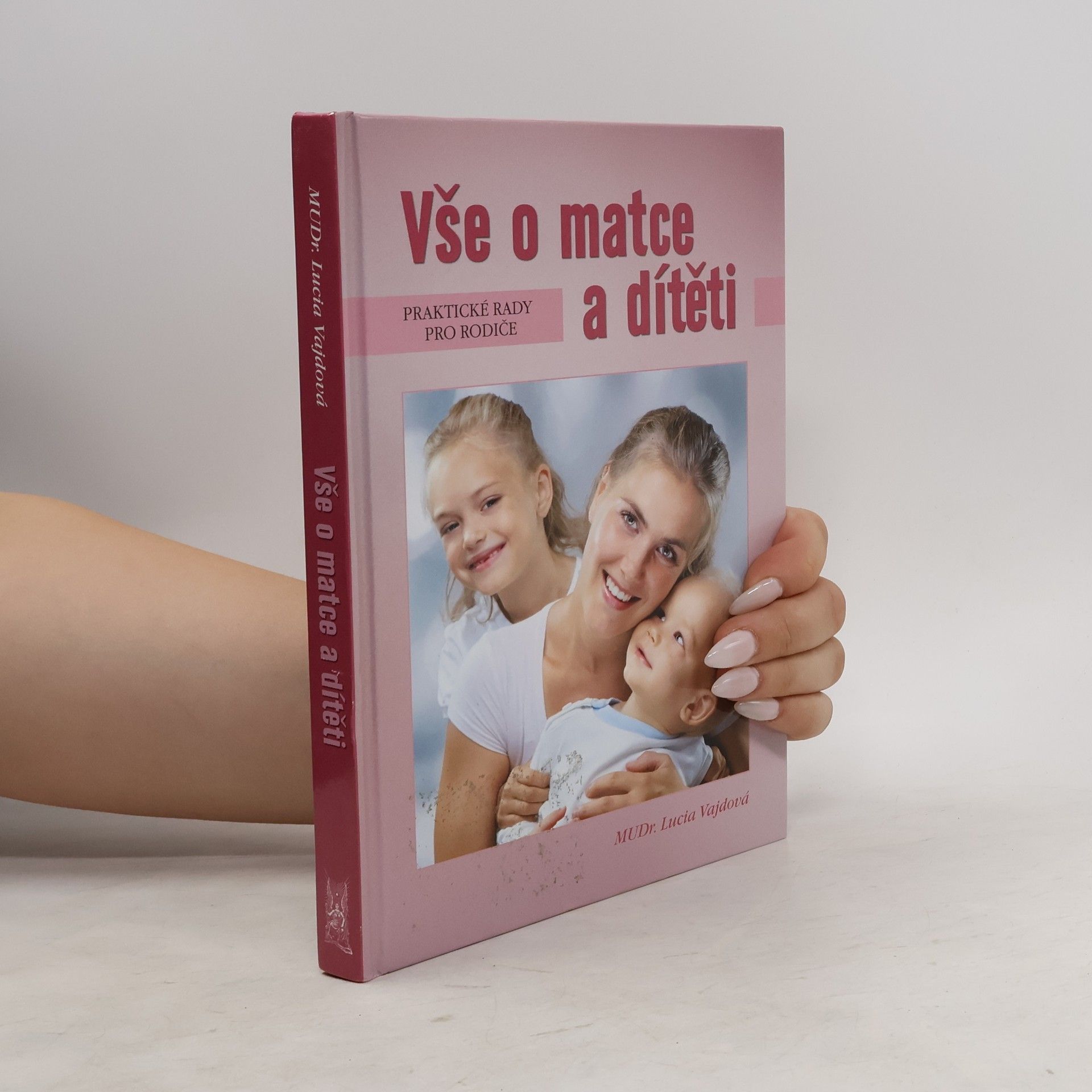 Lucia Vajdová Vše o matce a dítěti