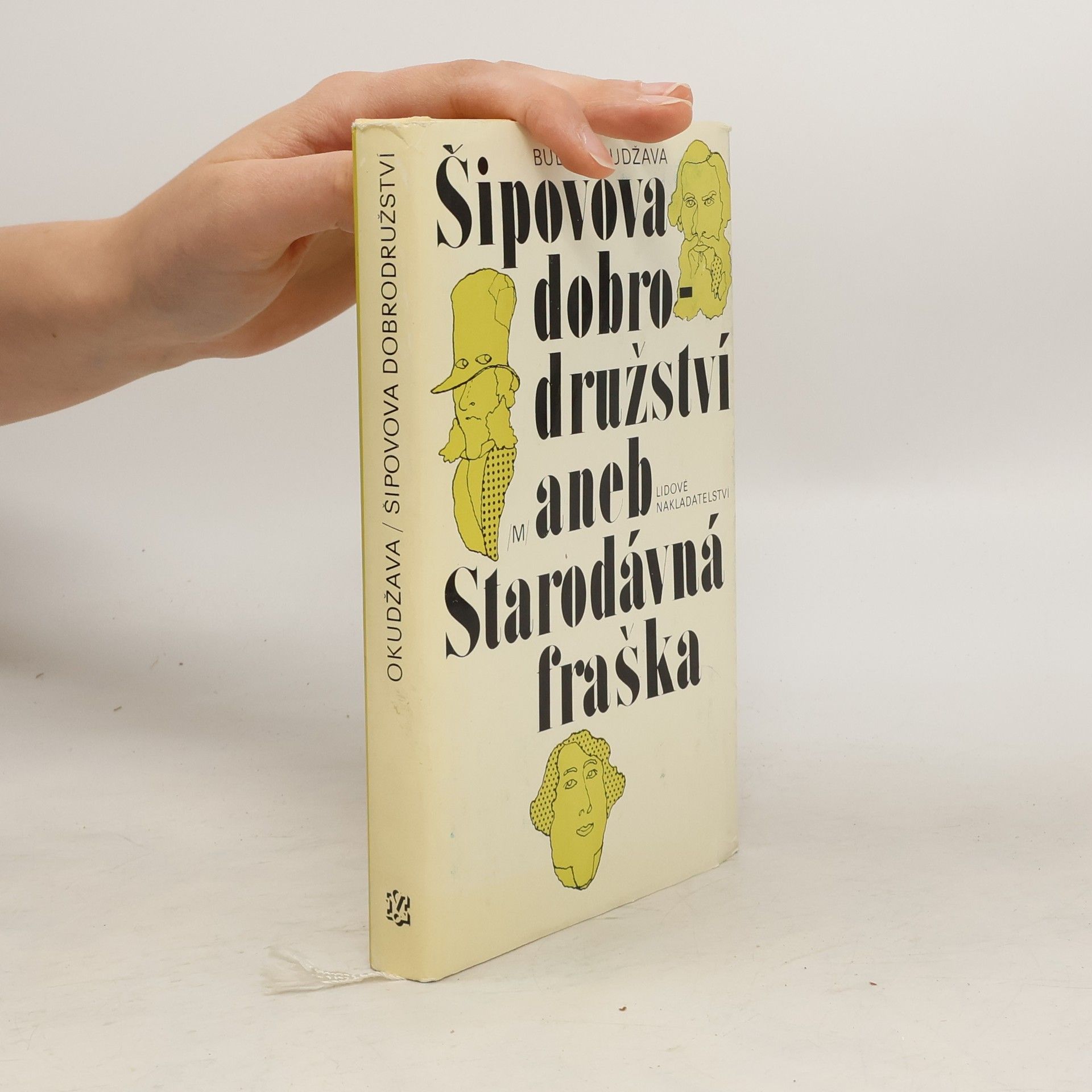 Bulat Šalvovič Okudžava Šipovova dobrodružství aneb Starodávná fraška