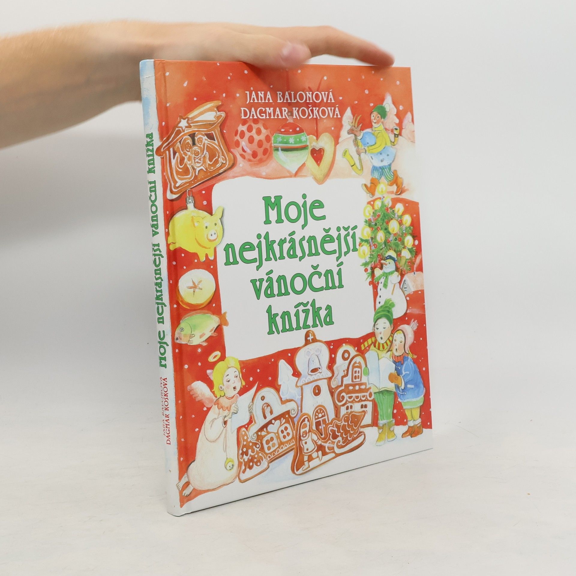 Jana Balonová Moje nejkrásnější vánoční knížka