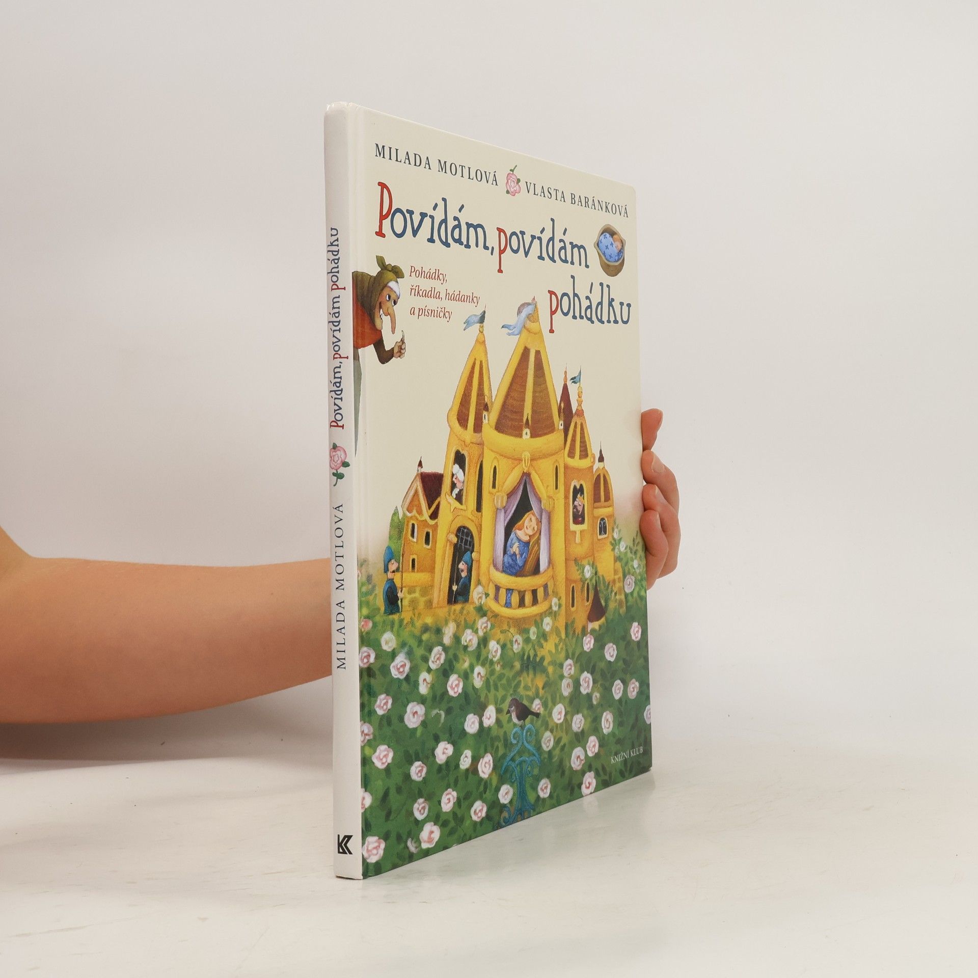 Vlasta Baránková Povídám, povídám pohádku. Pohádky, říkadla, hádanky a písničky