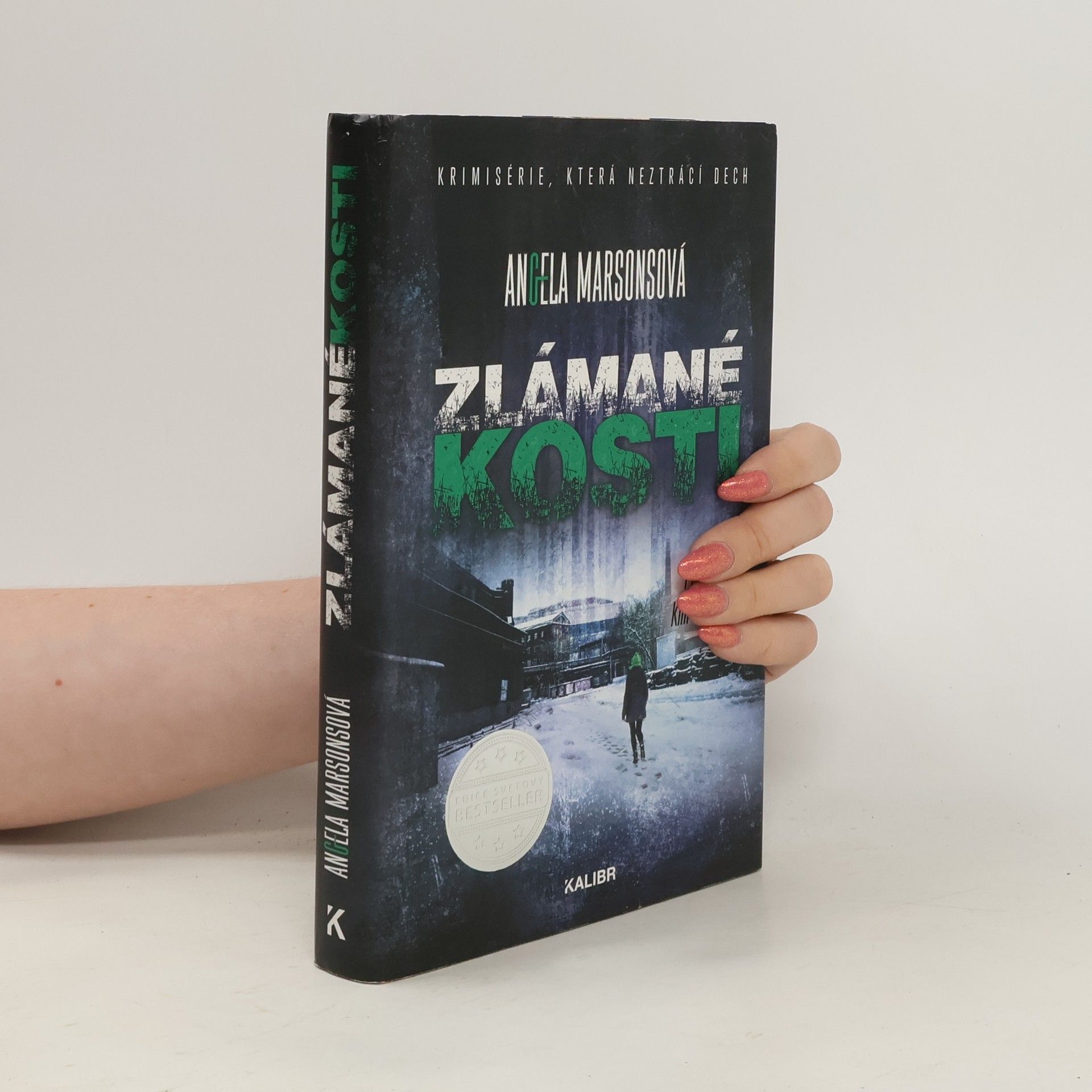 Angela Marsons Zlámané kosti