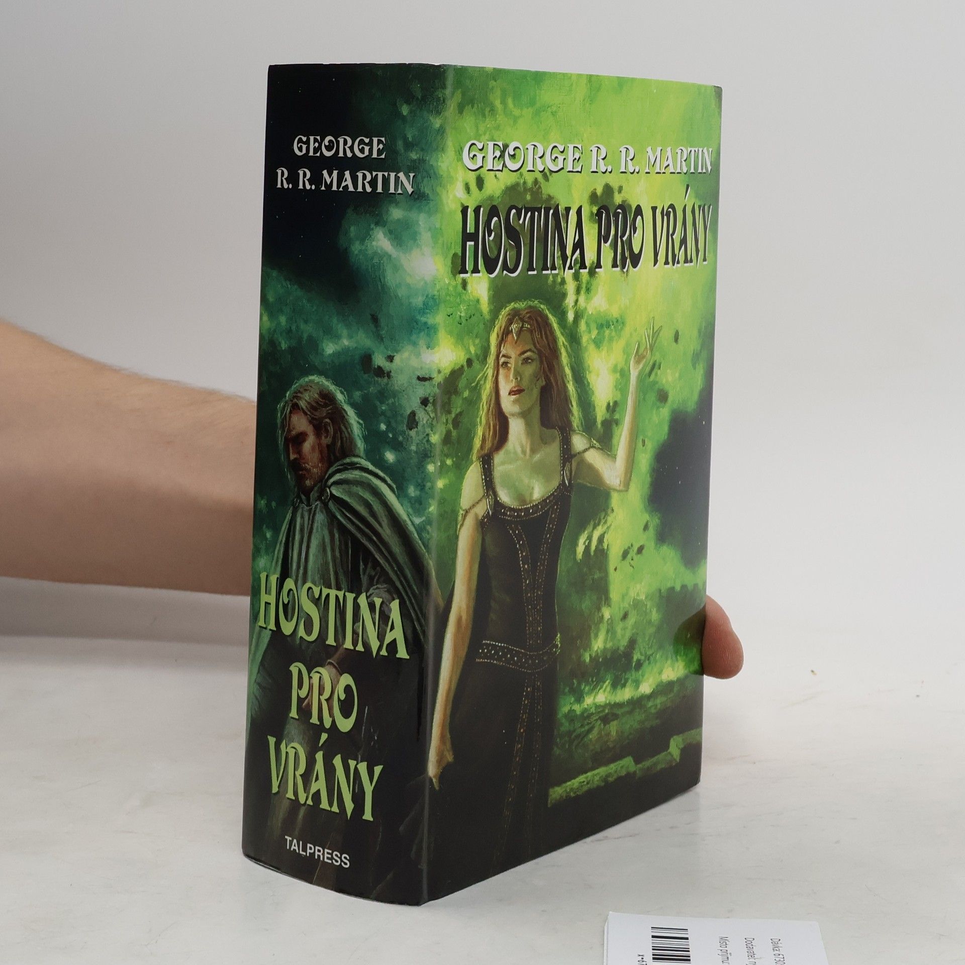 George R. R. Martin Hostina pro vrány. Píseň ledu a ohně. 4. díl