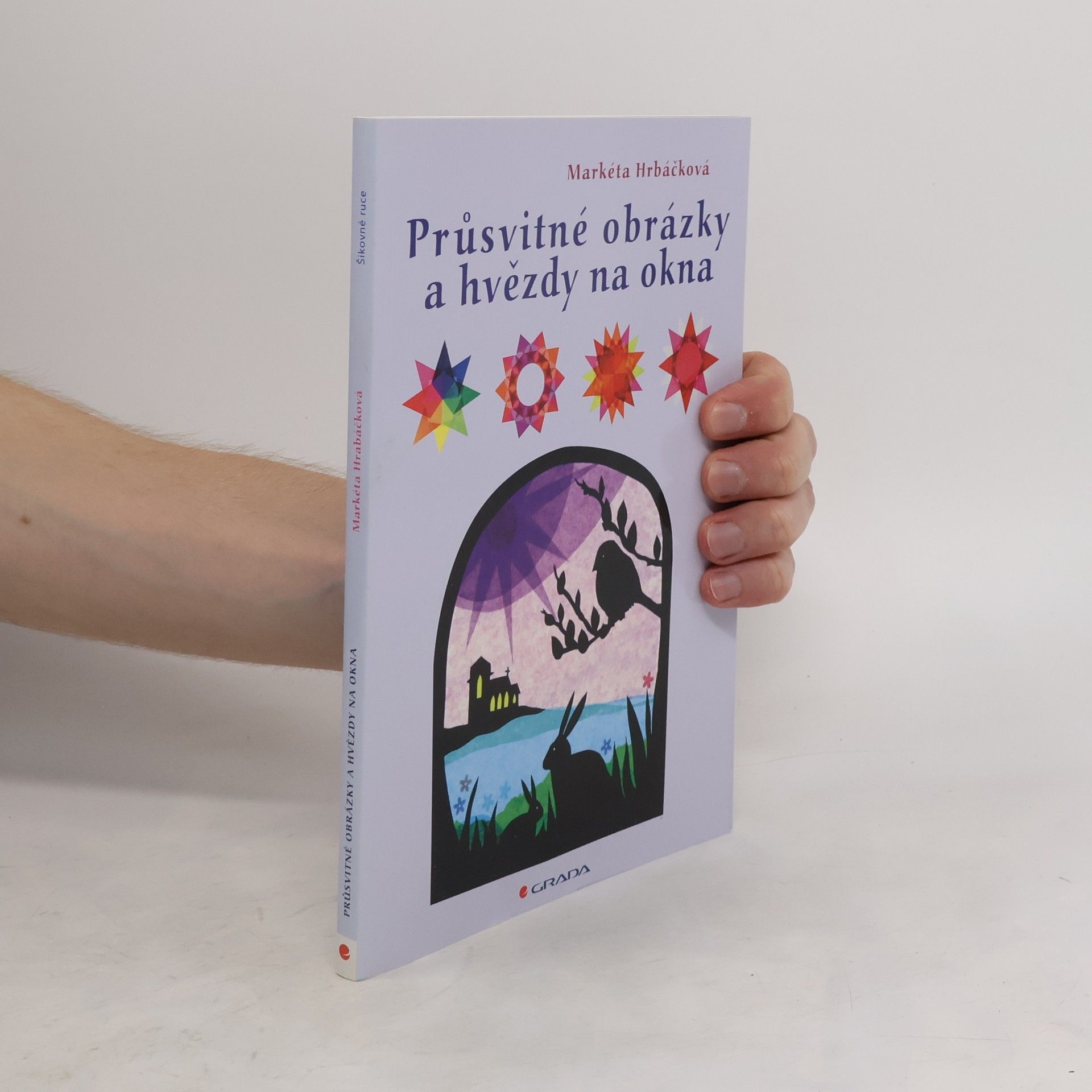 Markéta Hrbáčková Průsvitné obrázky a hvězdy na okna