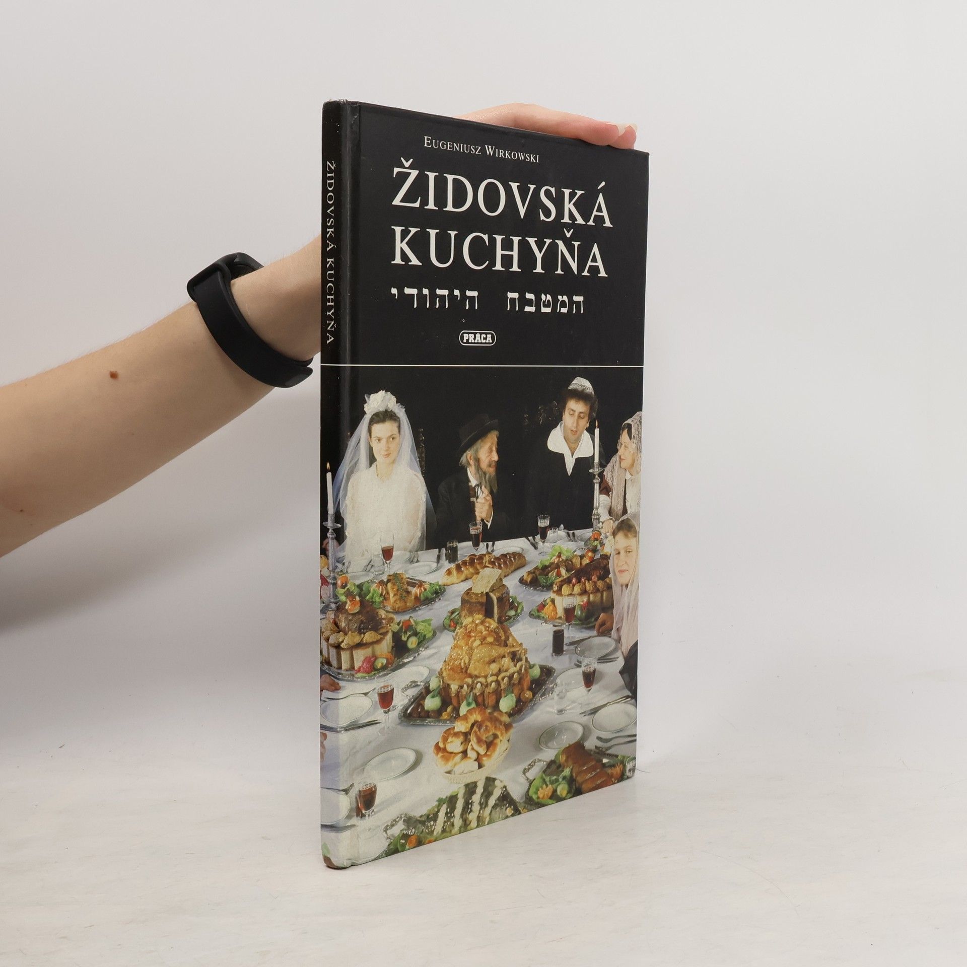 Eugeniusz Wirkowski Židovská kuchyňa