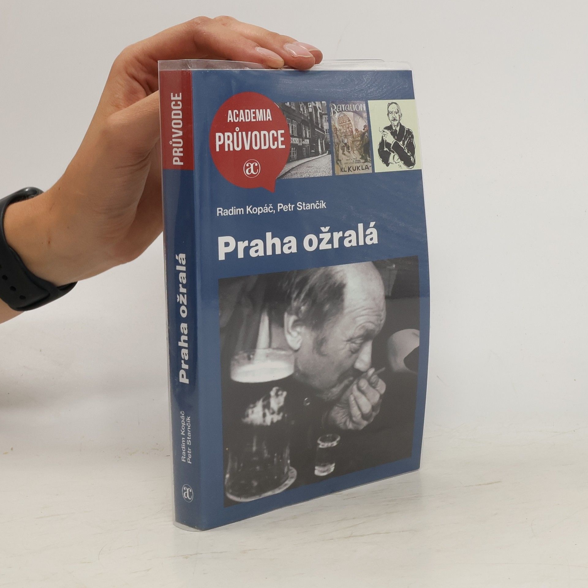 Radim Kopáč Praha ožralá