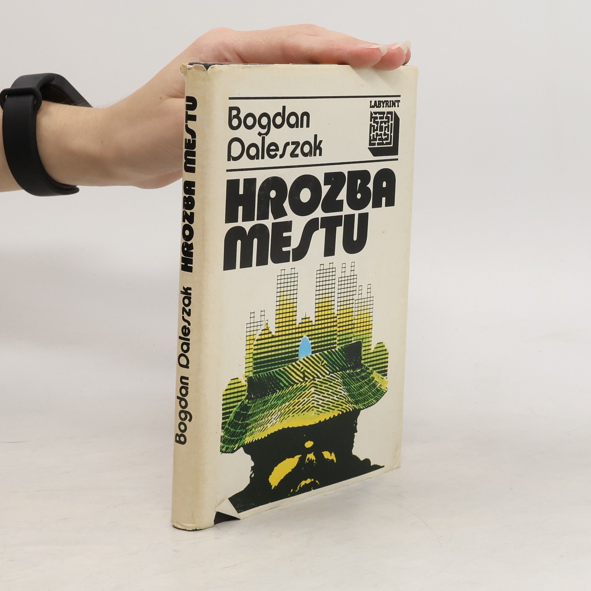 Bogdan Daleszak Hrozba mestu