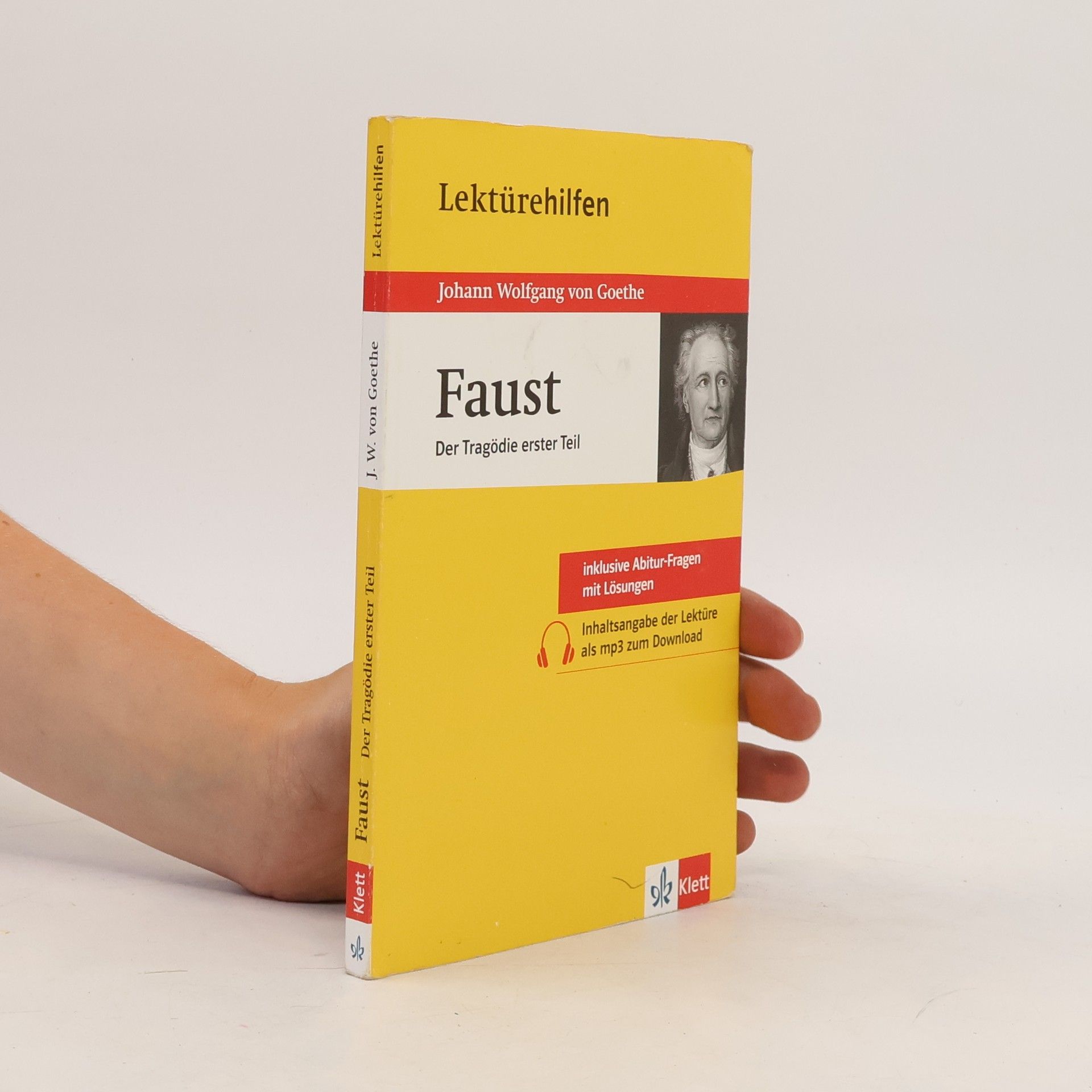 Johannes Walh Lektürehilfen Johann Wolfgang von Goethe, Faust, Der Tragödie erster Teil
