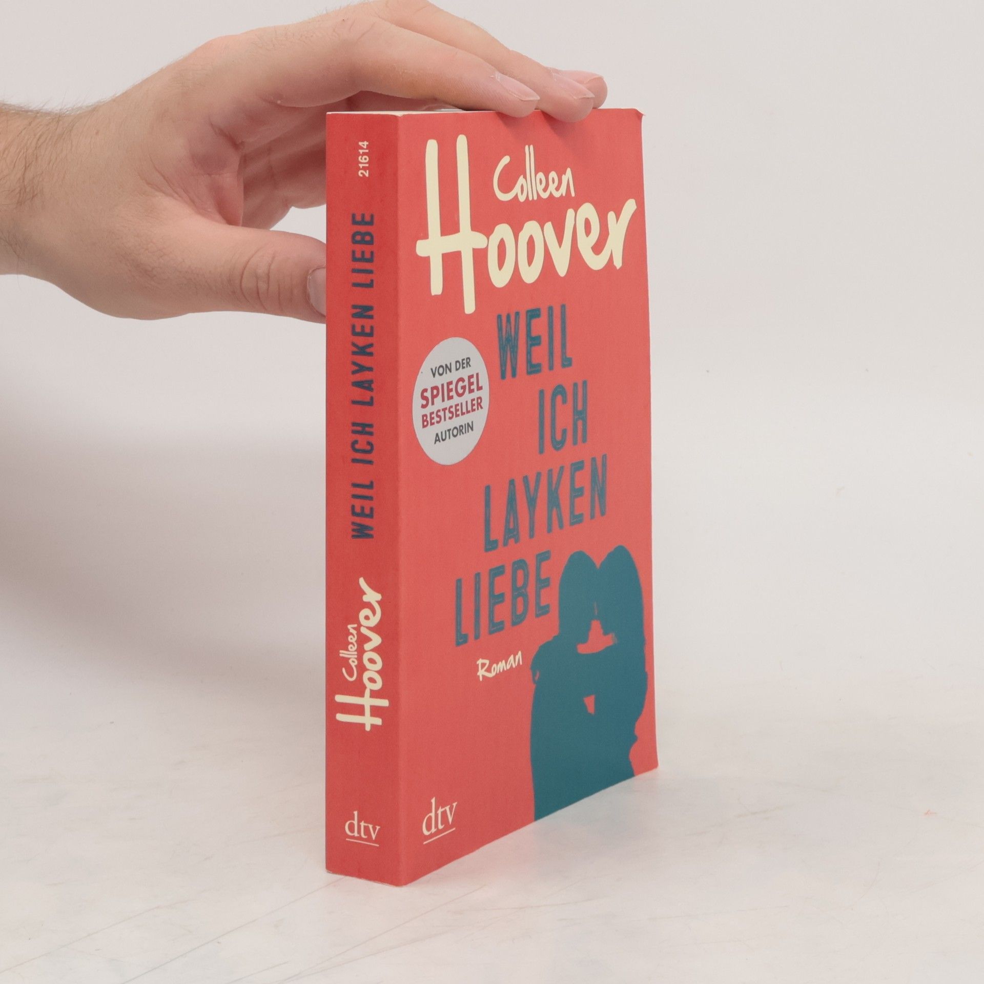 Colleen Hoover Weil ich Layken liebe