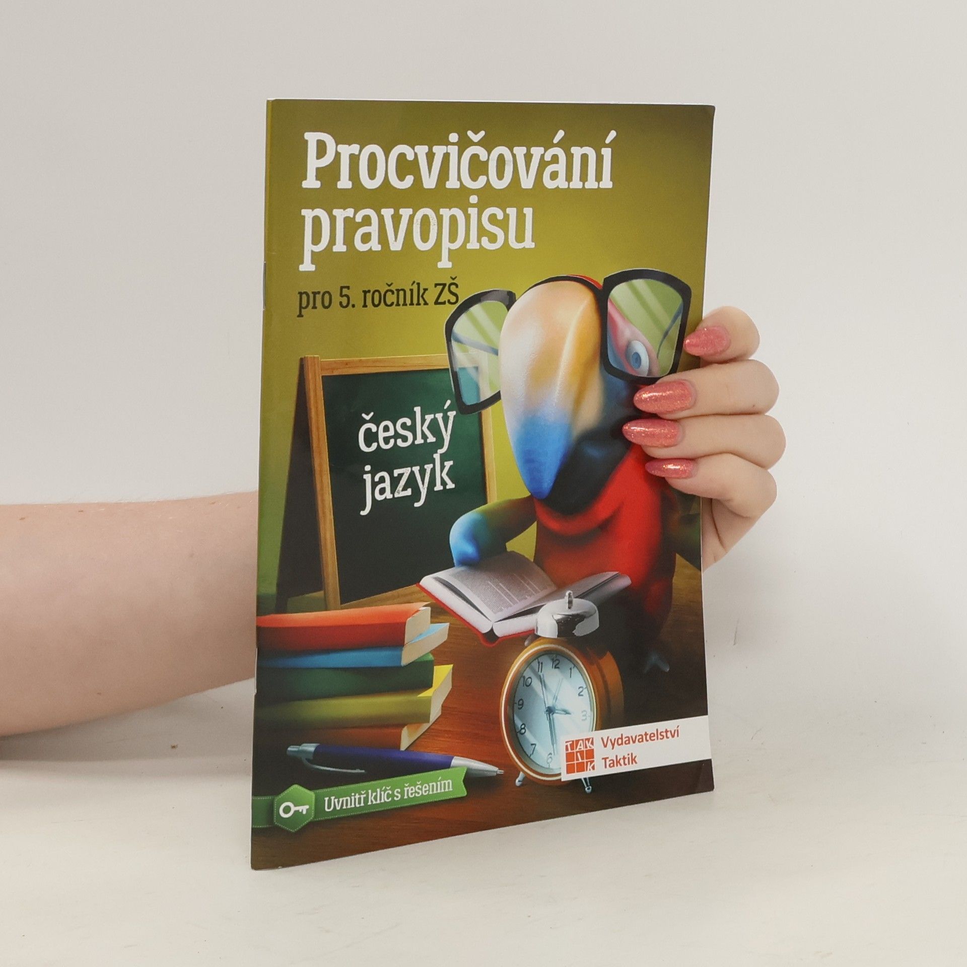 Ivana Hořínková Procvičování pravopisu : pro 5. ročník ZŠ