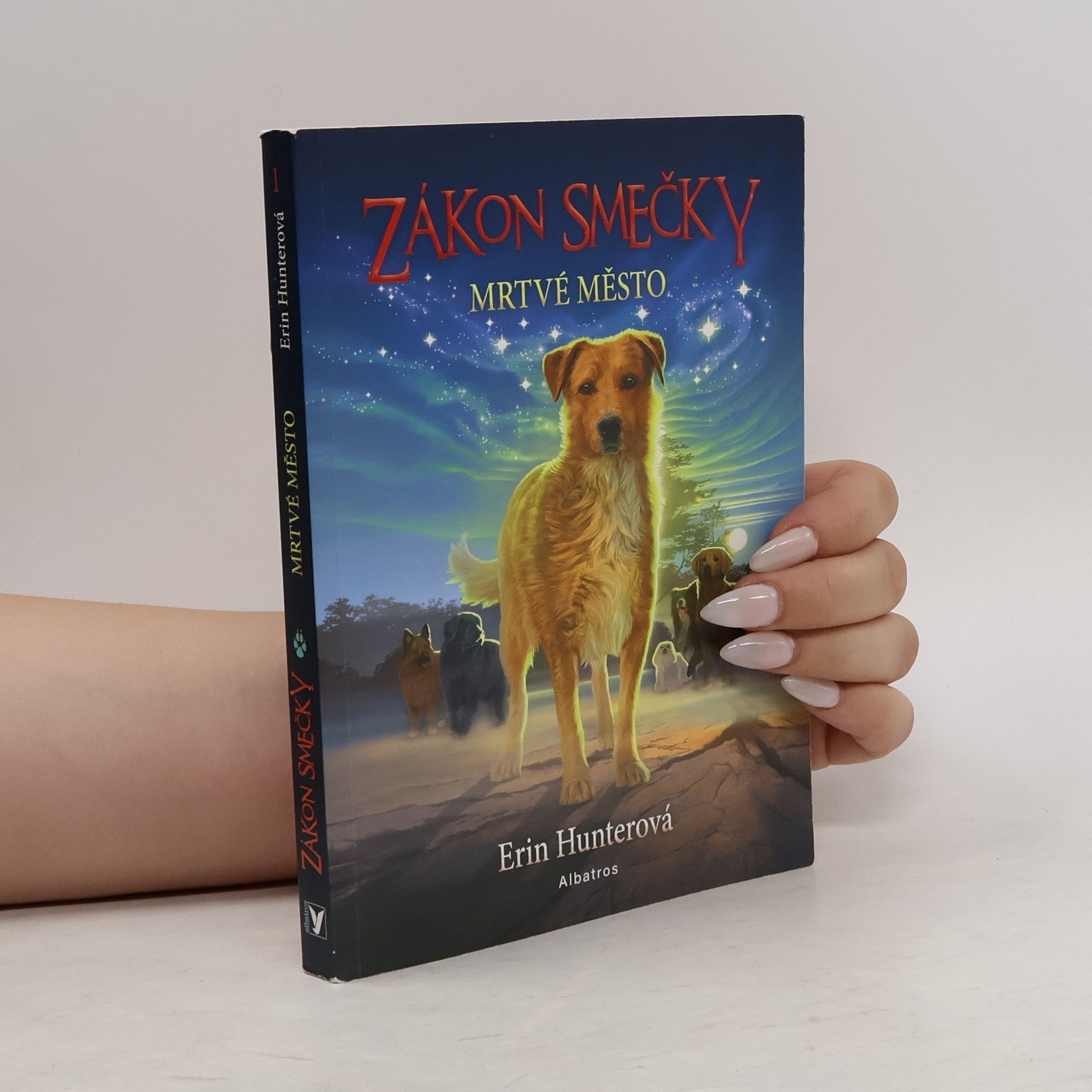 Erin Hunter Zákon smečky. Mrtvé město
