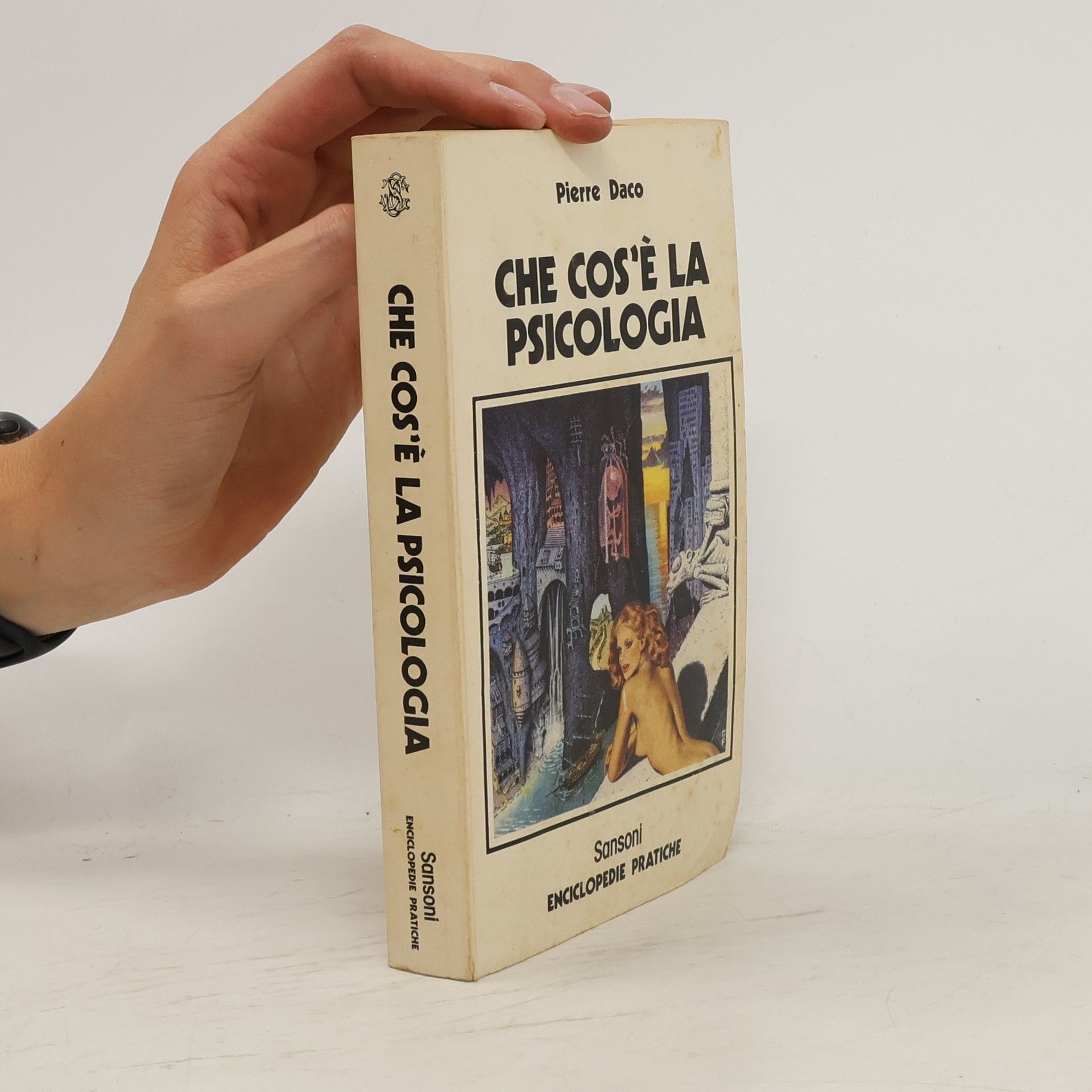 Pierre Daco Cos'è la Psicologia