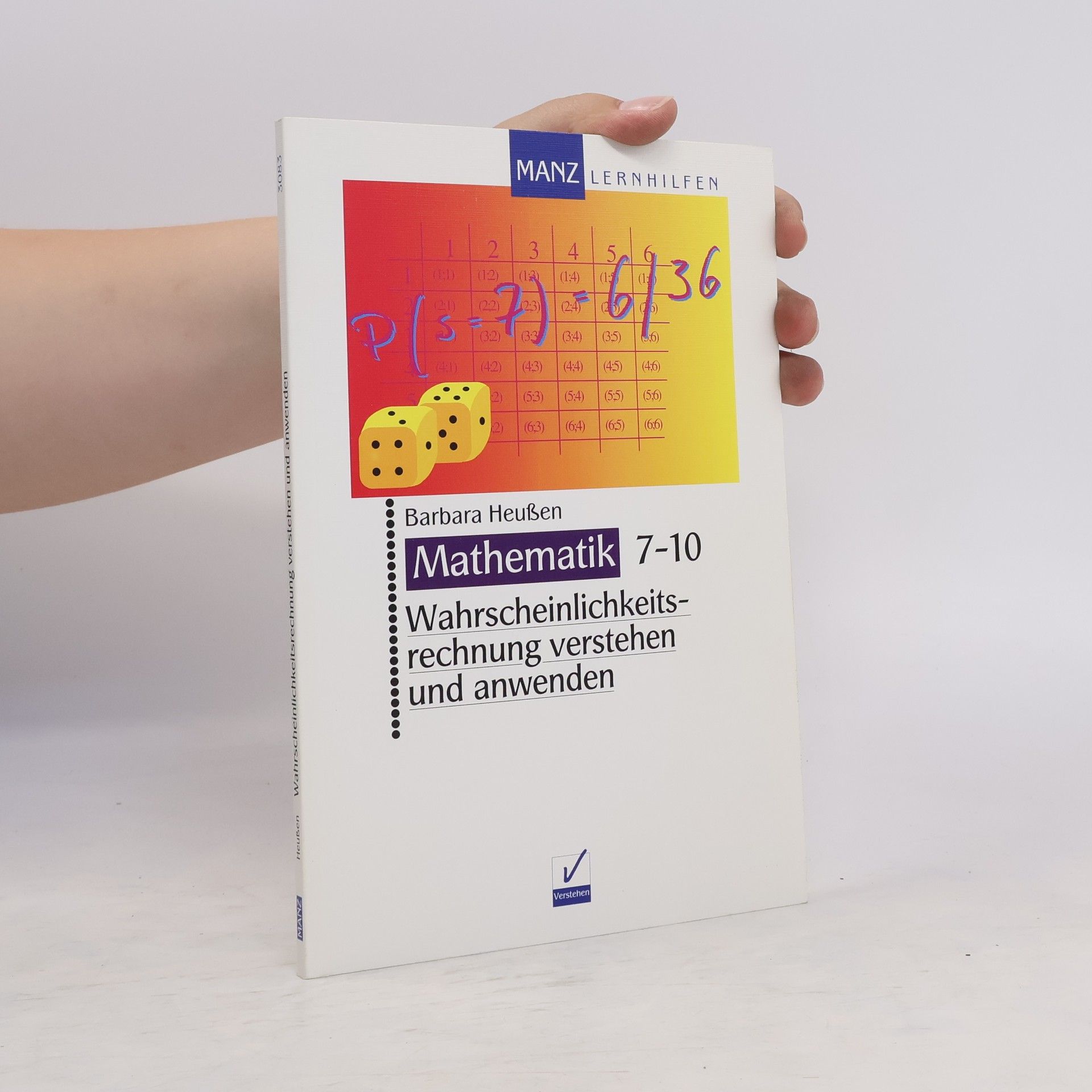 Barbara Heußen Wahrscheinlichkeitsrechnung verstehen und anwenden