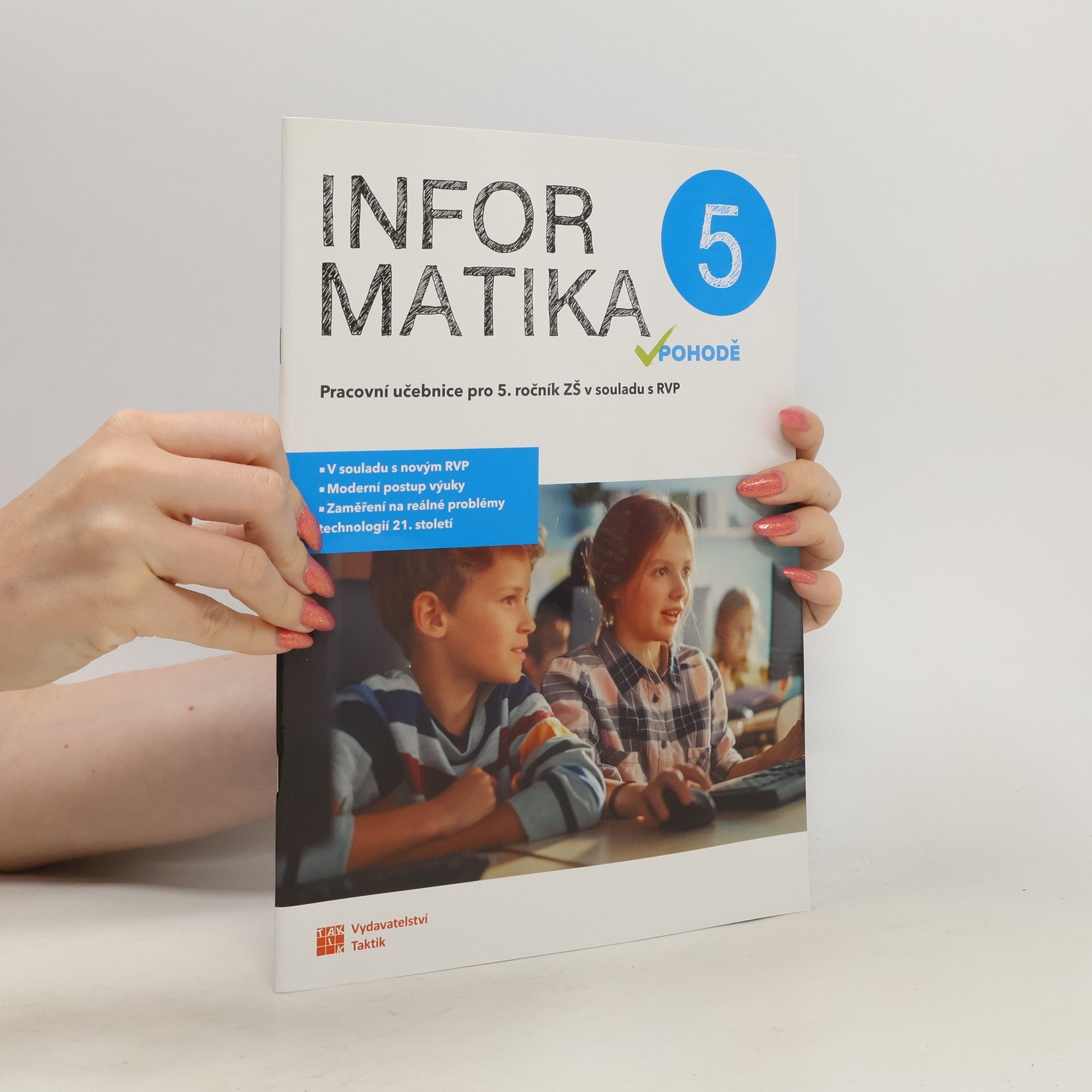 Autorenkollektiv Informatika v pohodě 5 - pracovní učebnice