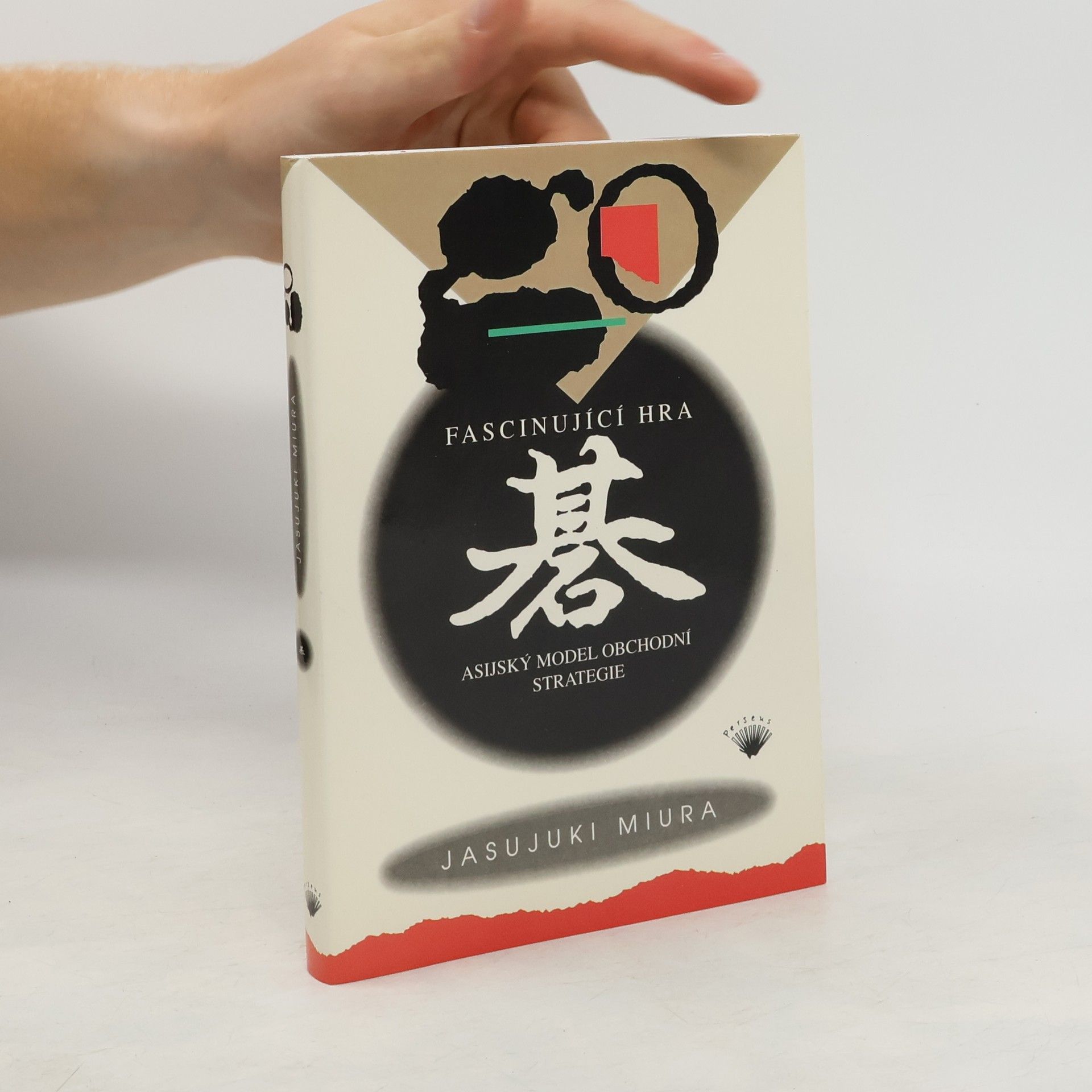 Yasuyuki Miura Go: Fascinující hra: Asijský model obchodní strategie