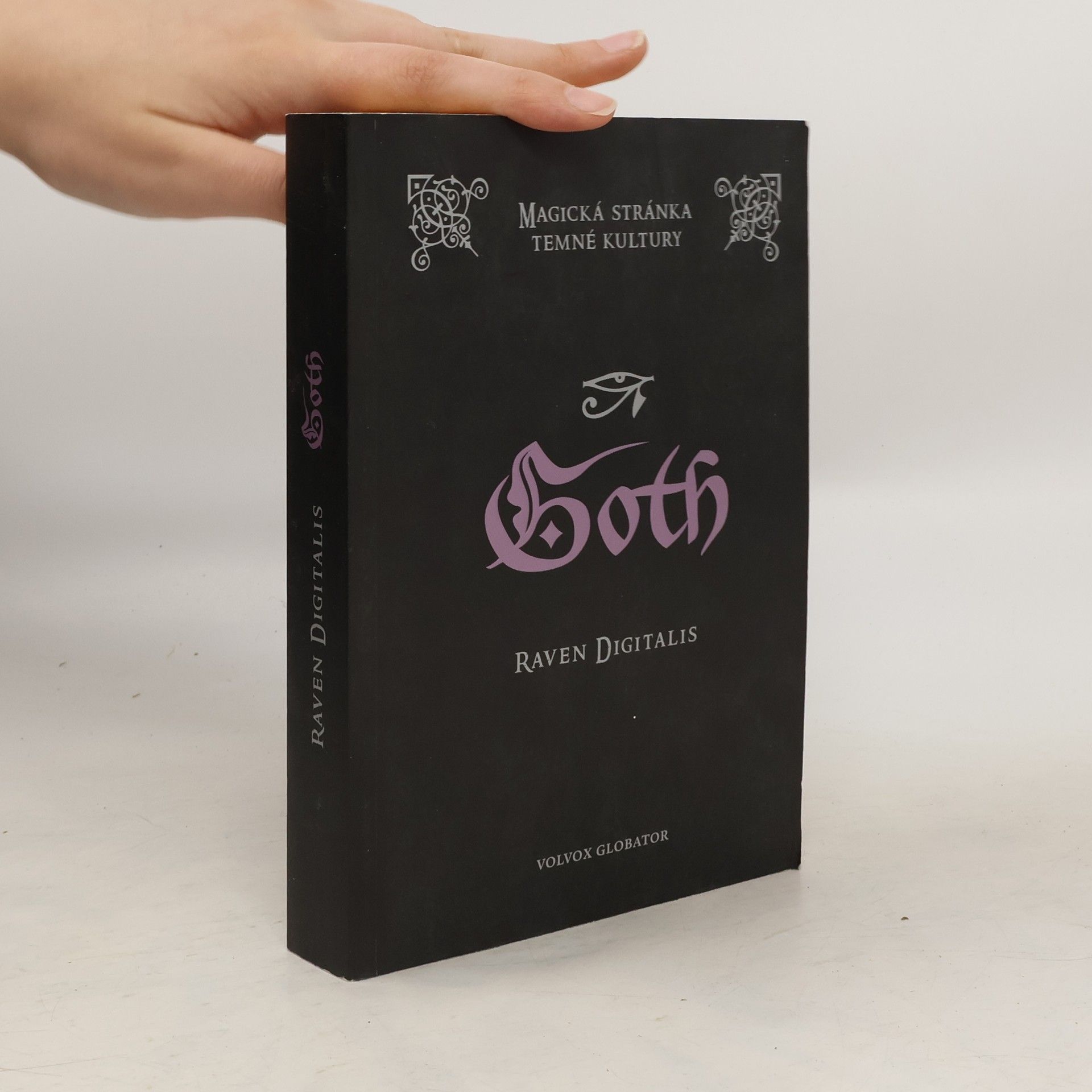 Raven Digitalis Goth. Magická stránka temné kultury