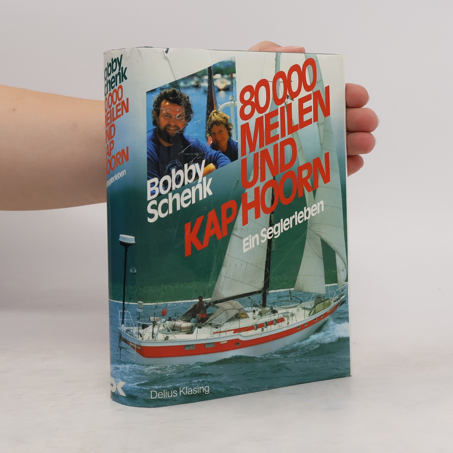 Bobby Schenk 80000 Meilen und Kap Hoorn