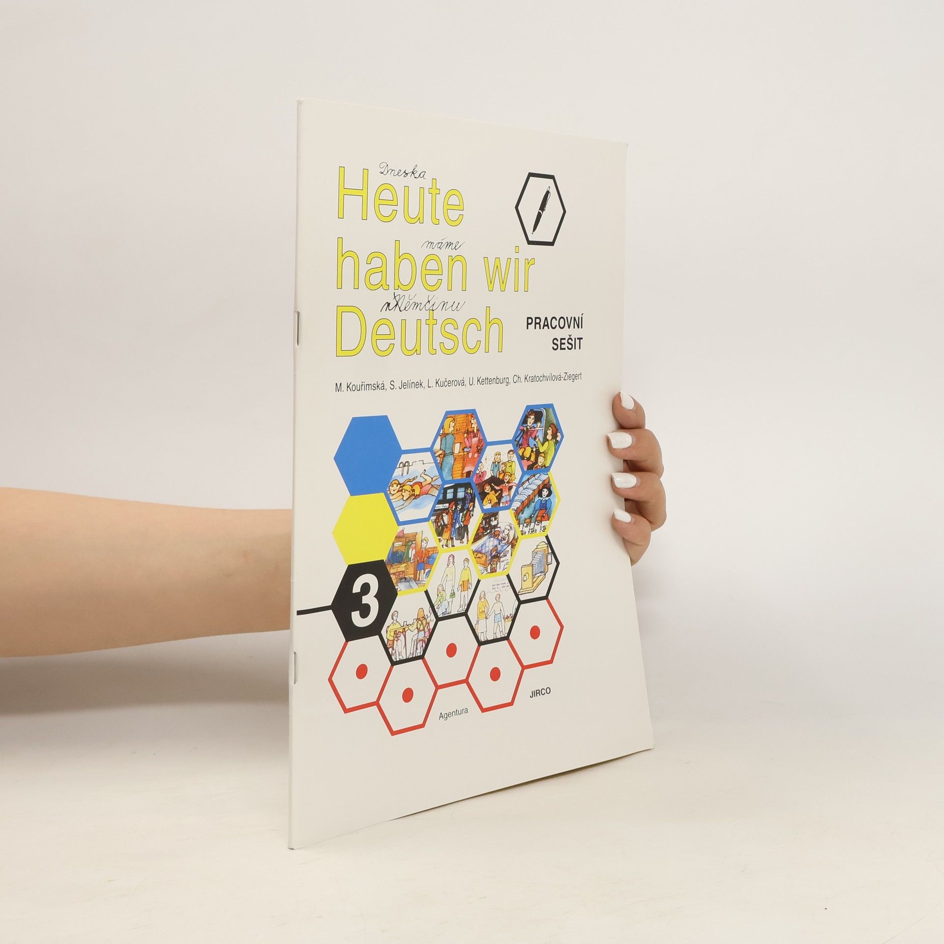 Milada Kouřimská Heute haben wir Deutsch. 3, Handbuch für den Lehrer