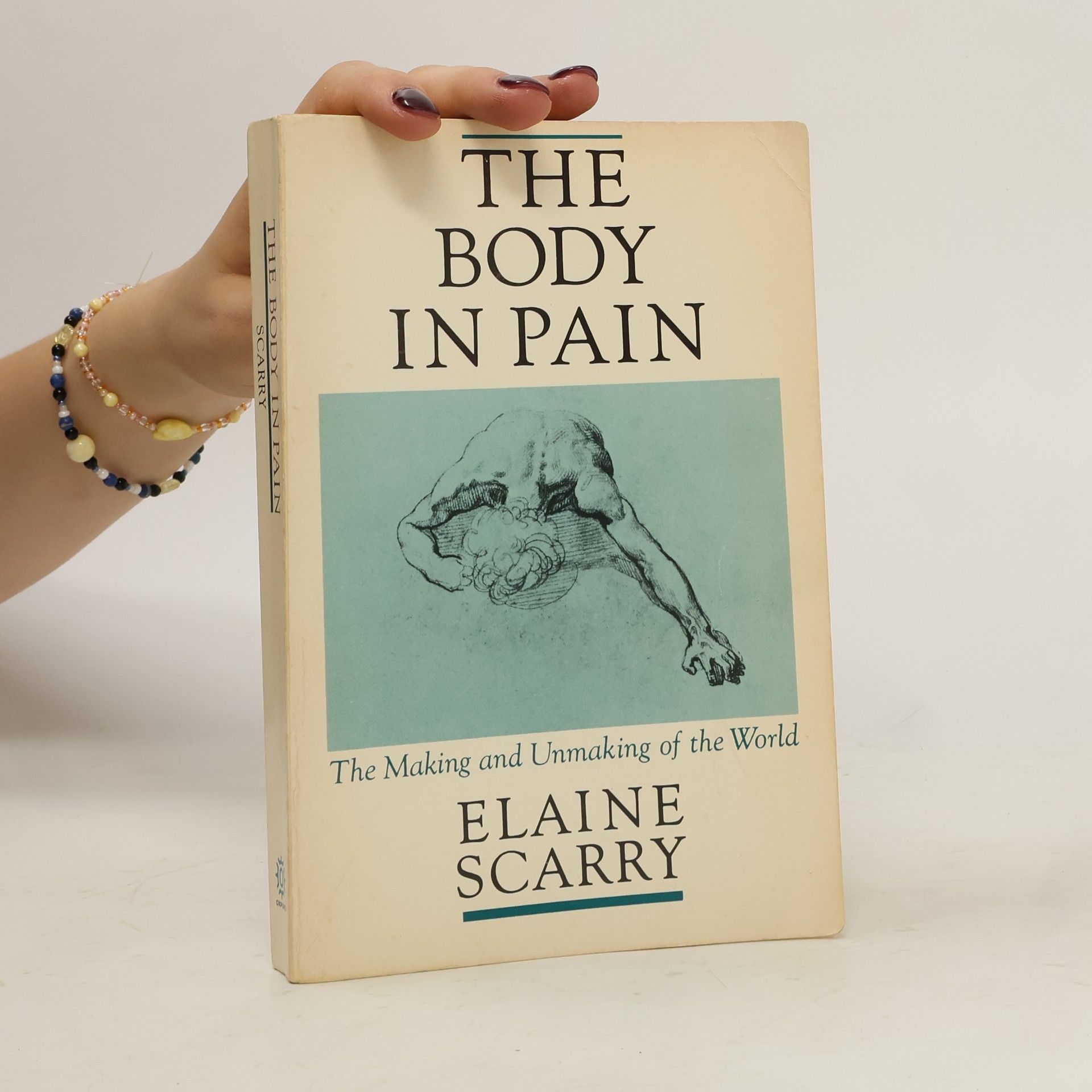 Elaine Scarry The Body in Pain