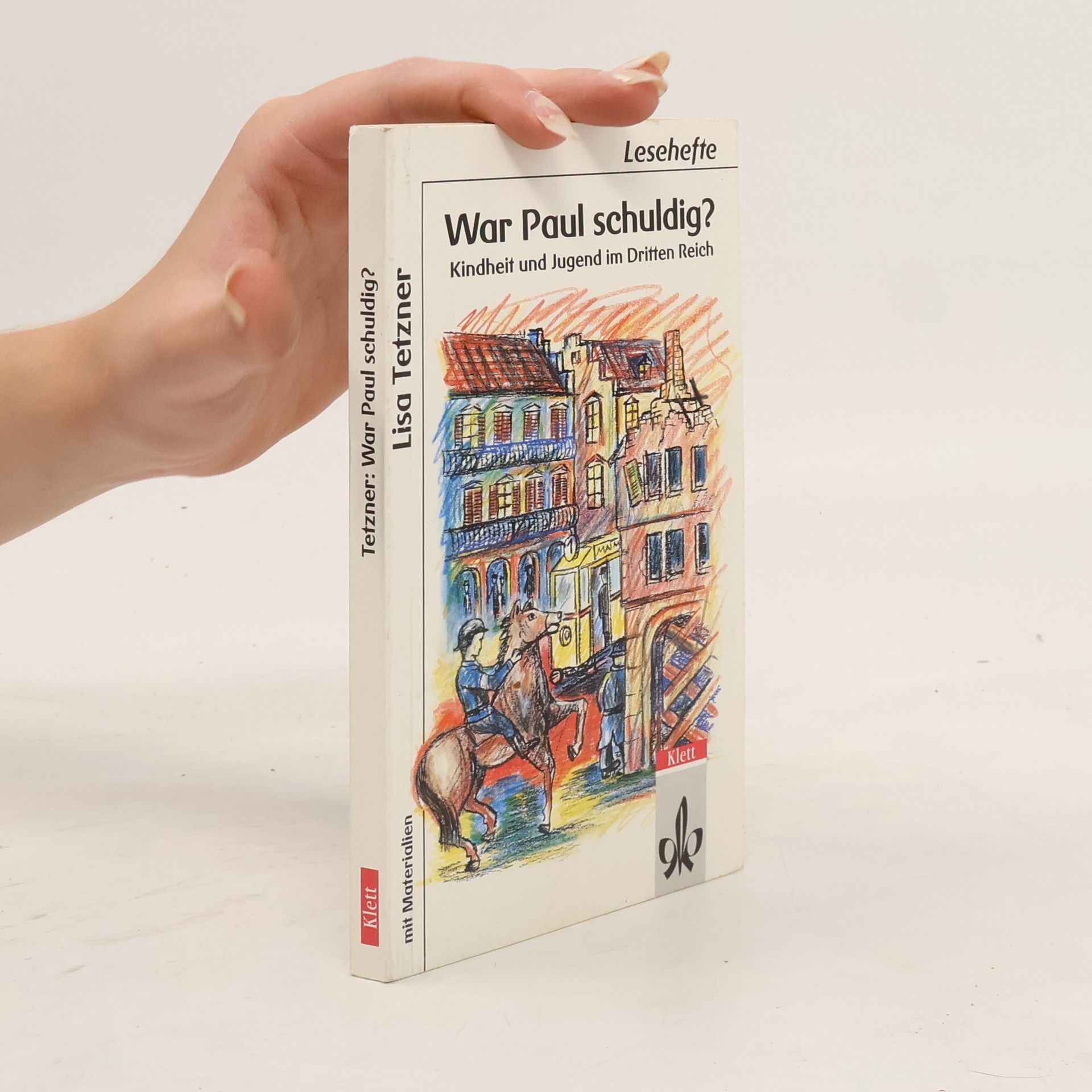 Lisa Tetzner War Paul schuldig?