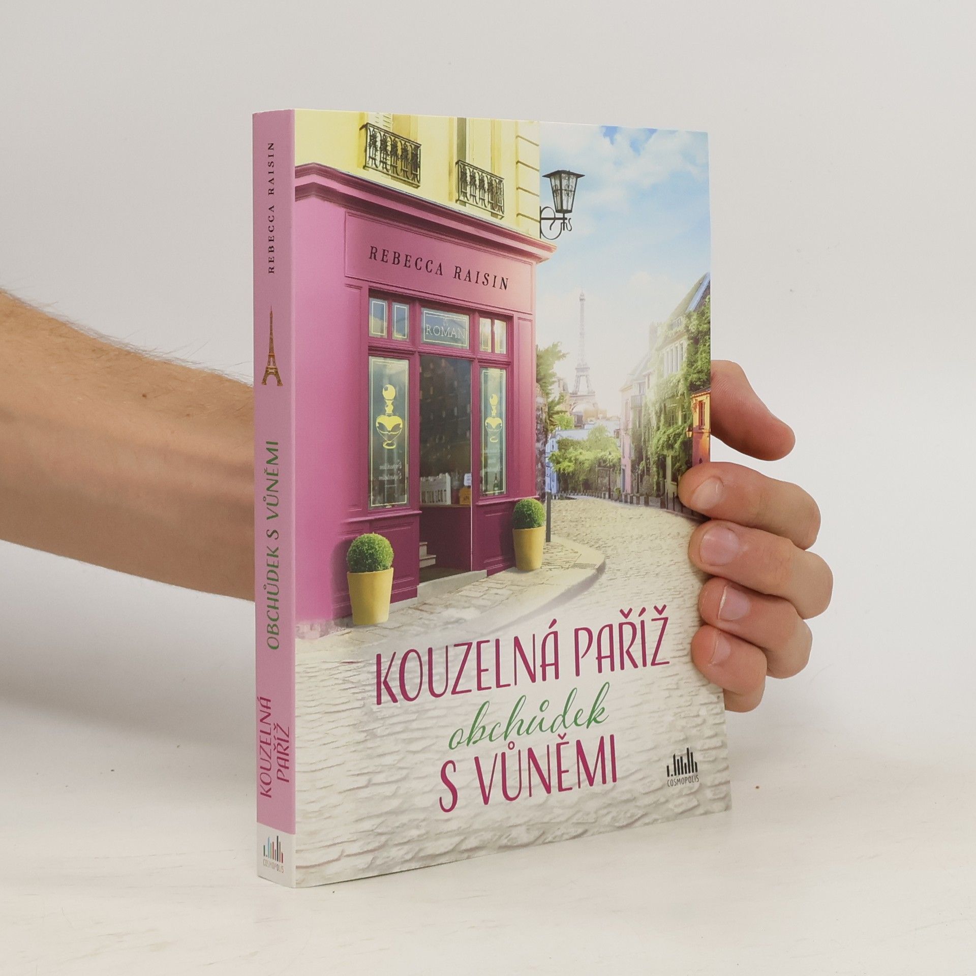 Rebecca Raisin Kouzelná Paříž. Obchůdek s vůněmi