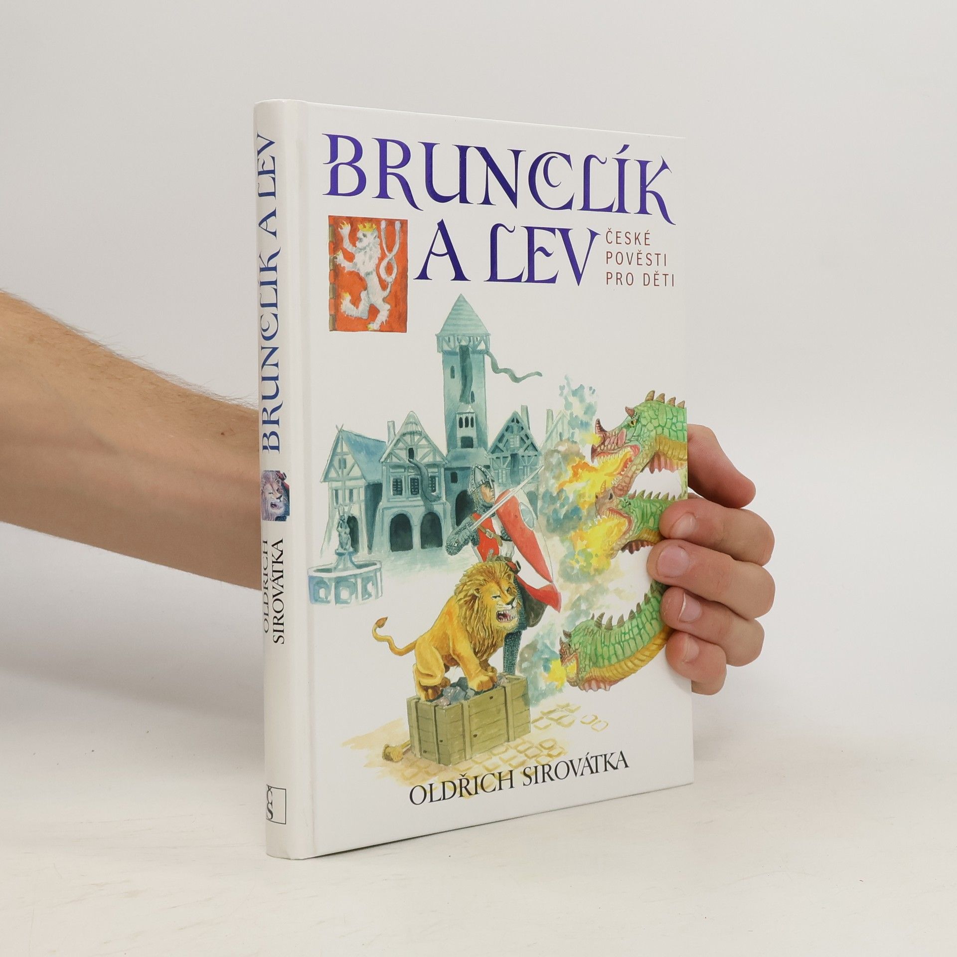 Oldřich Sirovátka Brunclík a lev