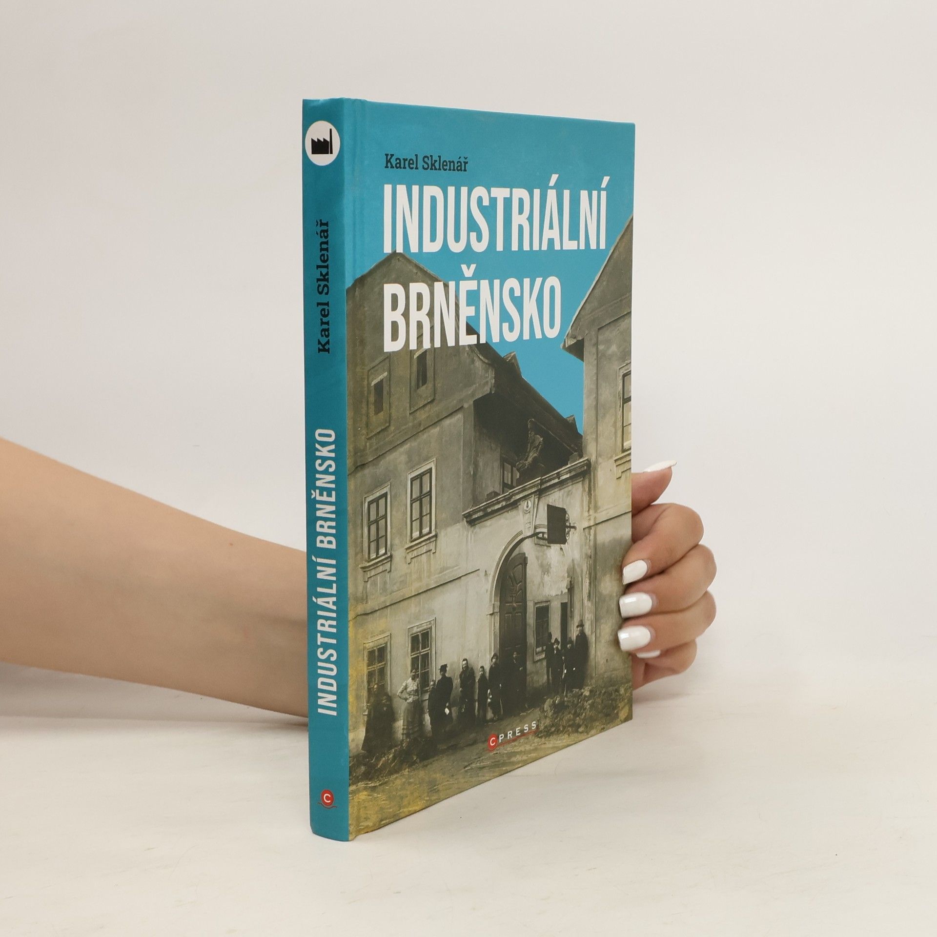 Karel Sklenář Industriální Brněnsko