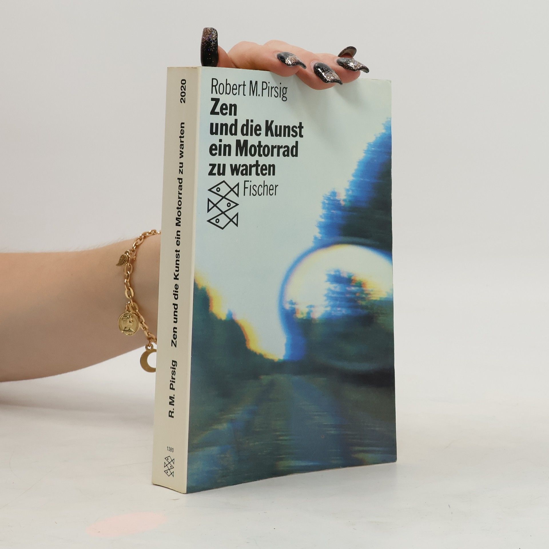 Robert M. Pirsig Zen und die Kunst ein Motorrad zu warten