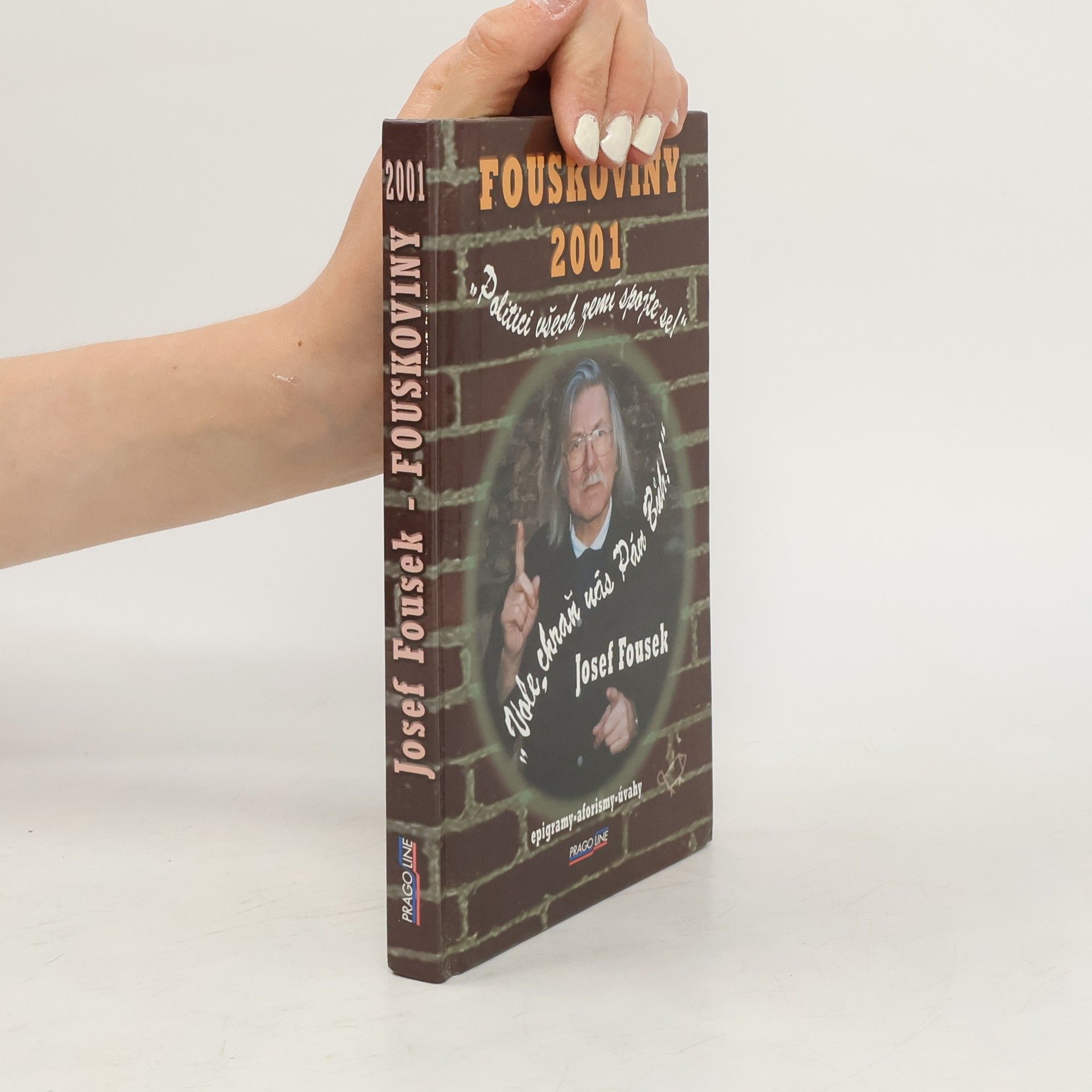 Josef Fousek Fouskoviny 2001. Epigramy, aforismy, úvahy