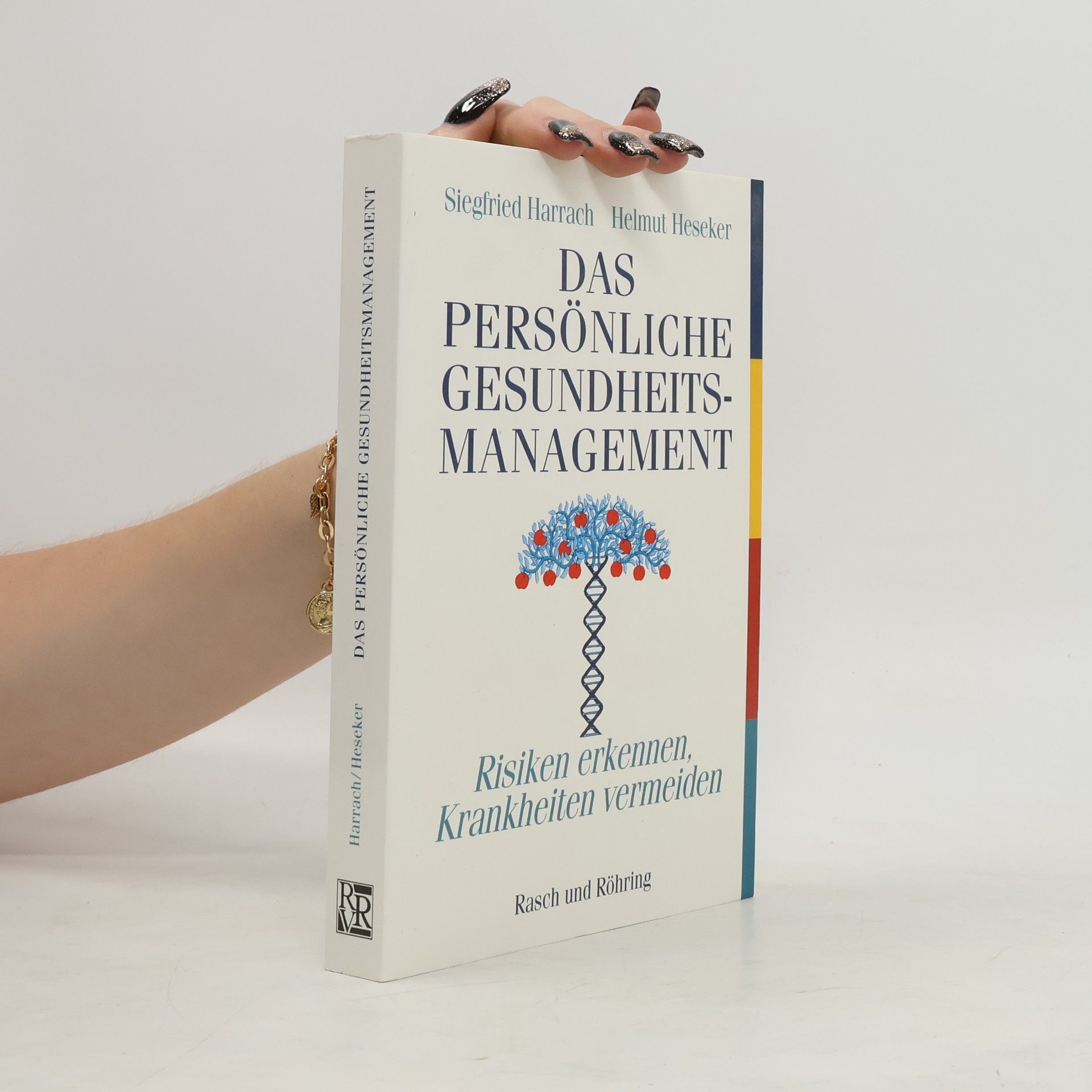 Siegfried Harrach Das persönliche Gesundheitsmanagement
