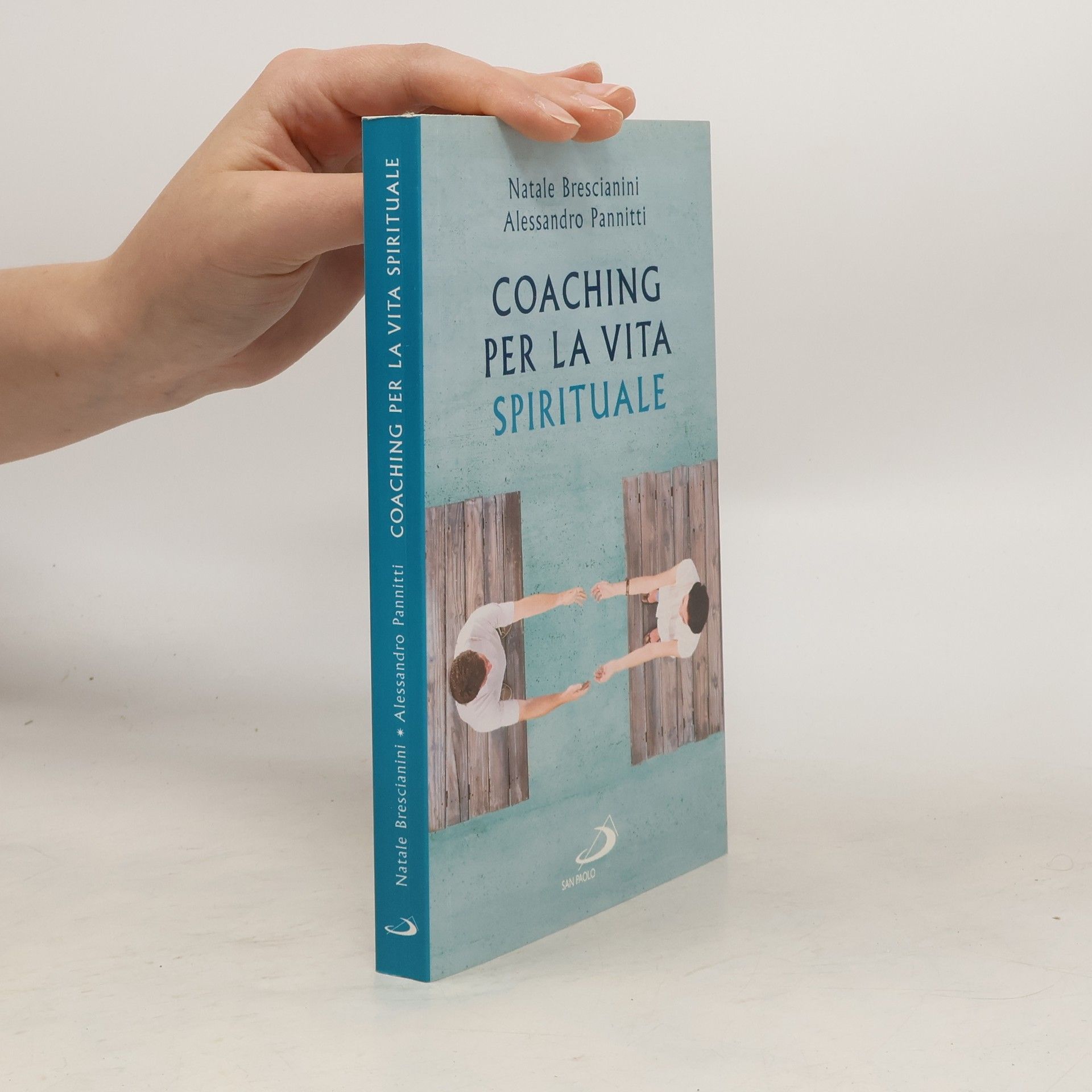 Natale Brescianini Coaching per la vita spirituale. Un nuovo paradigma per l'accompagnamento