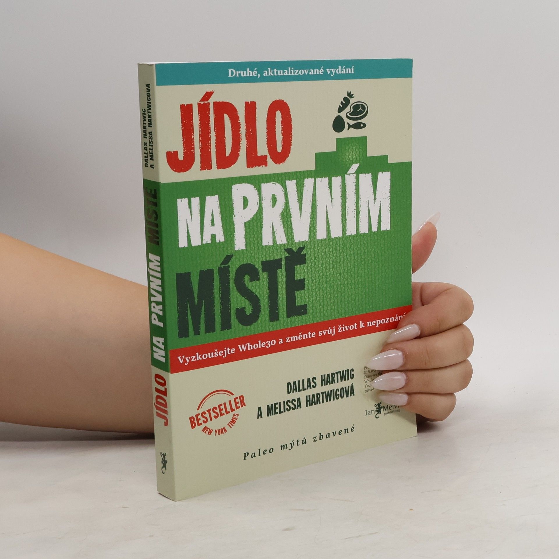 Dallas Hartwig Jídlo na prvním místě