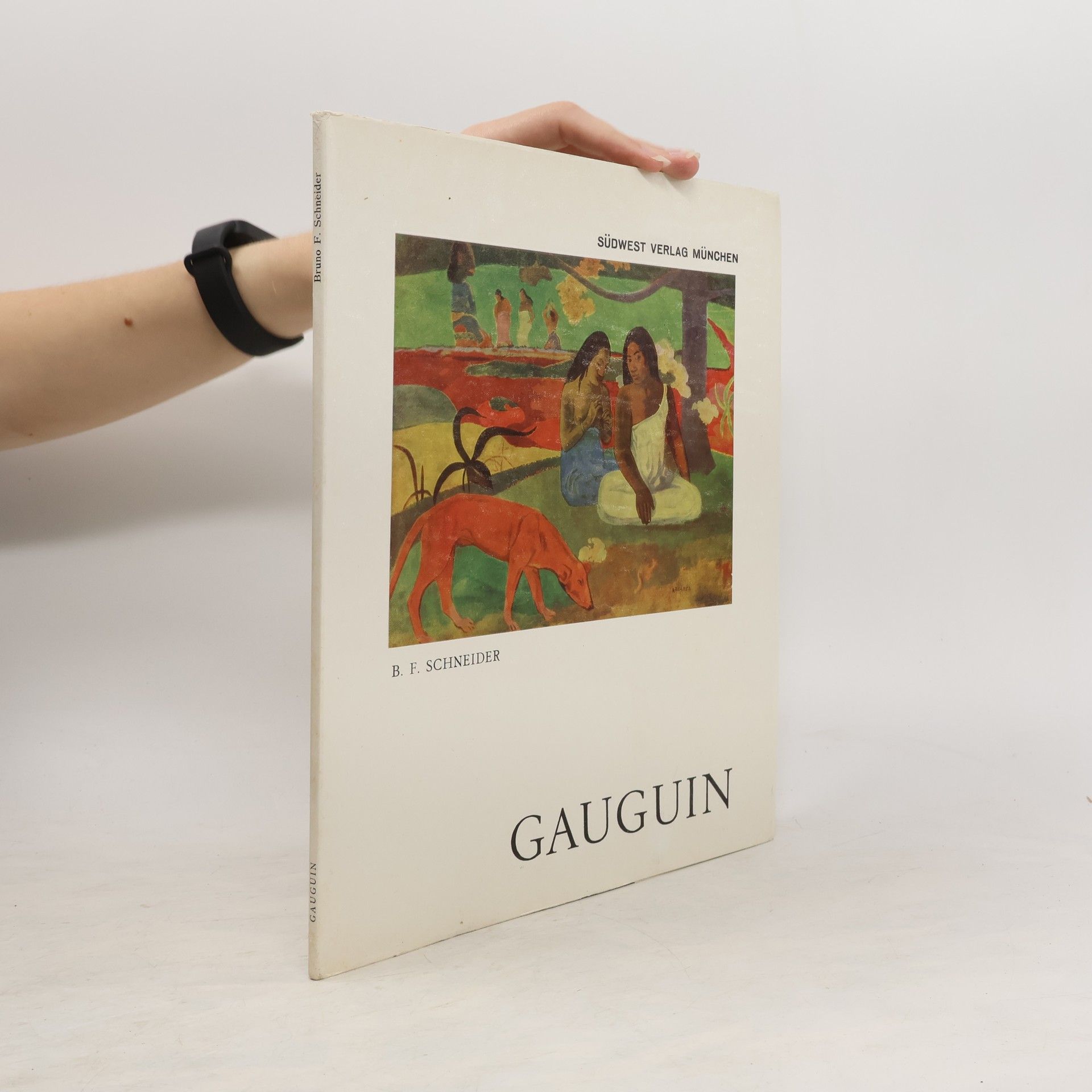 Bruno F. Schnieder Gauguin
