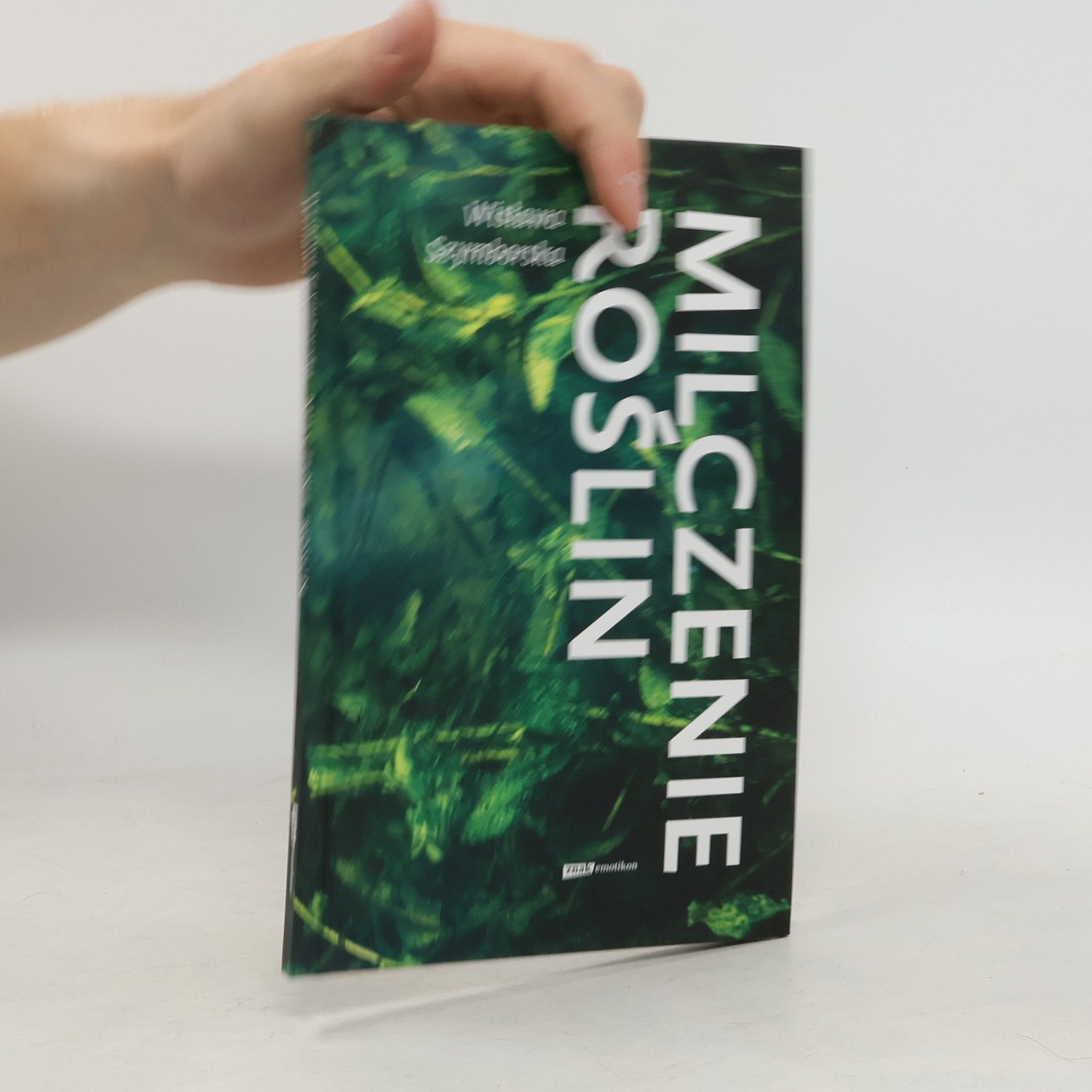 Wisława Szymborska Milczenie roślin
