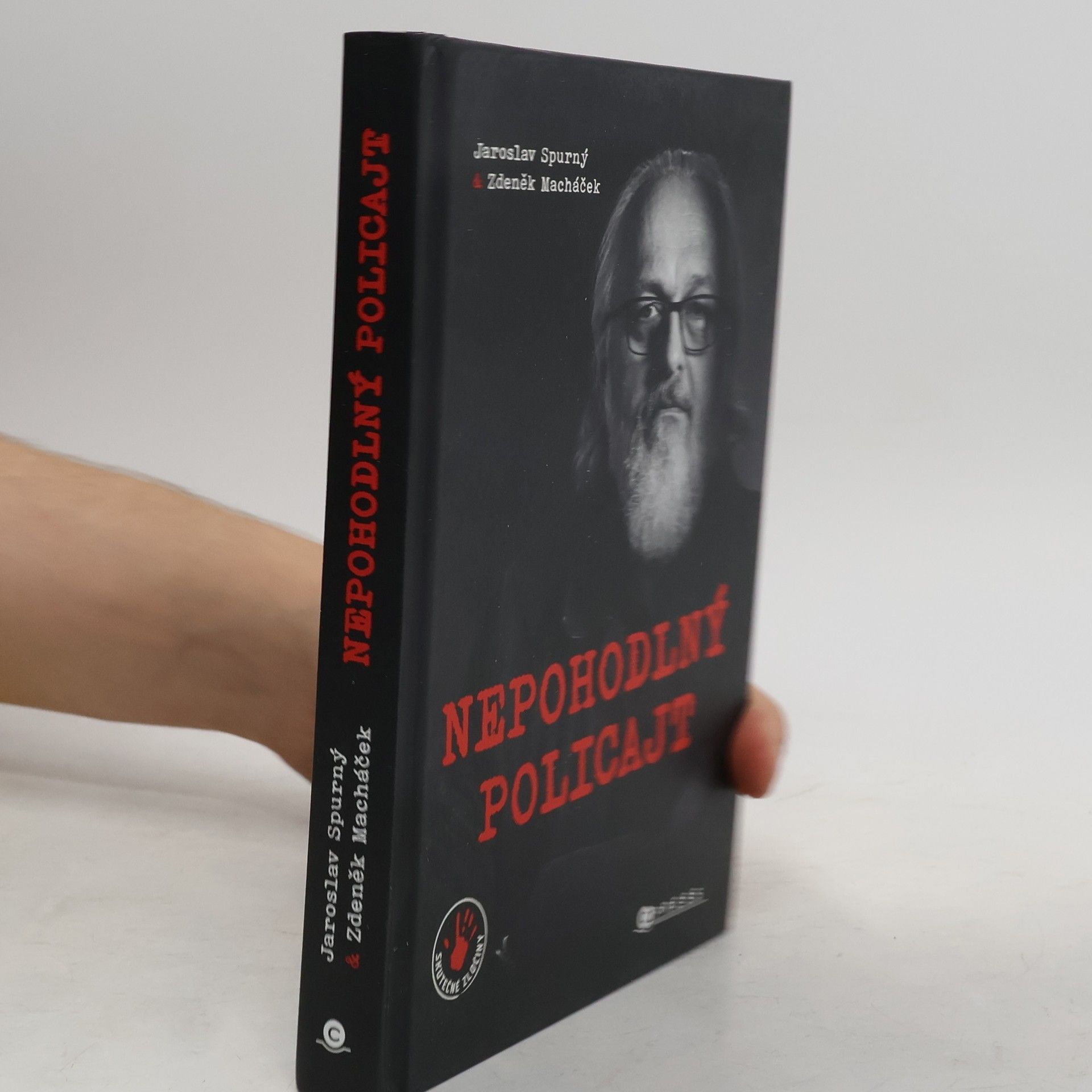 Jaroslav Spurný Nepohodlný policajt