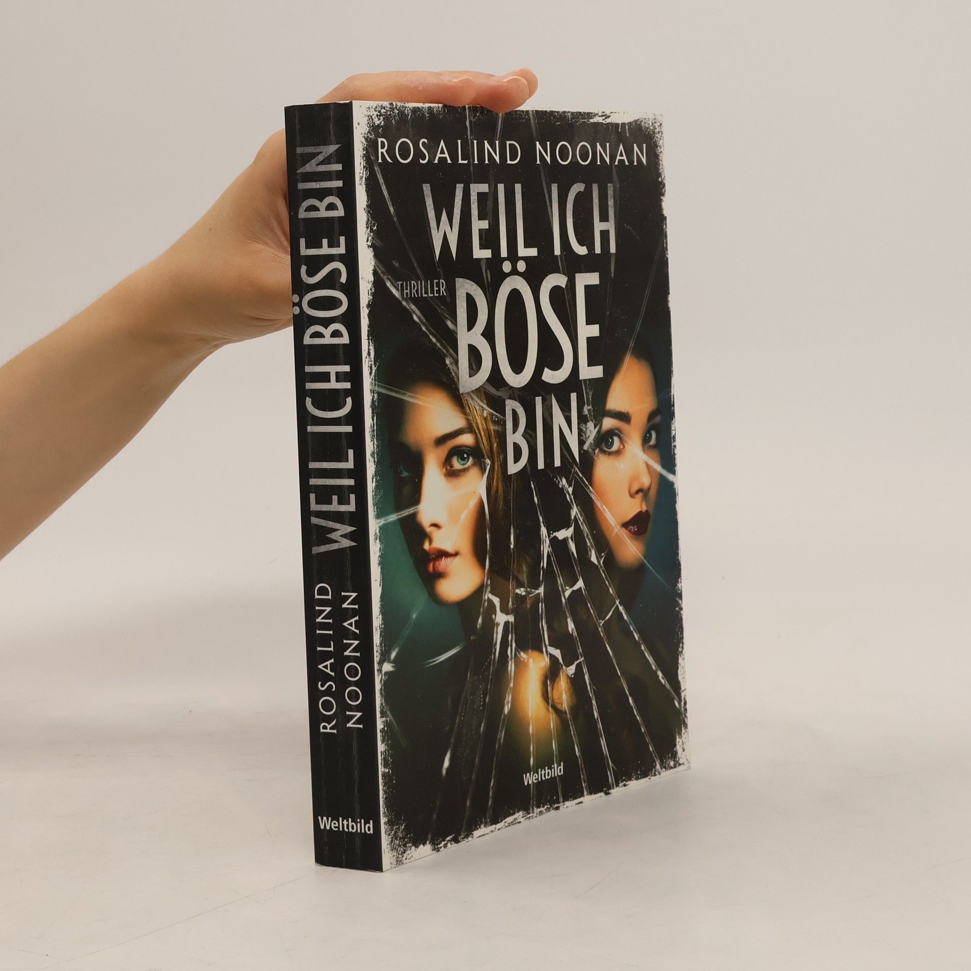 Rosalind Noonan Weil ich böse bin