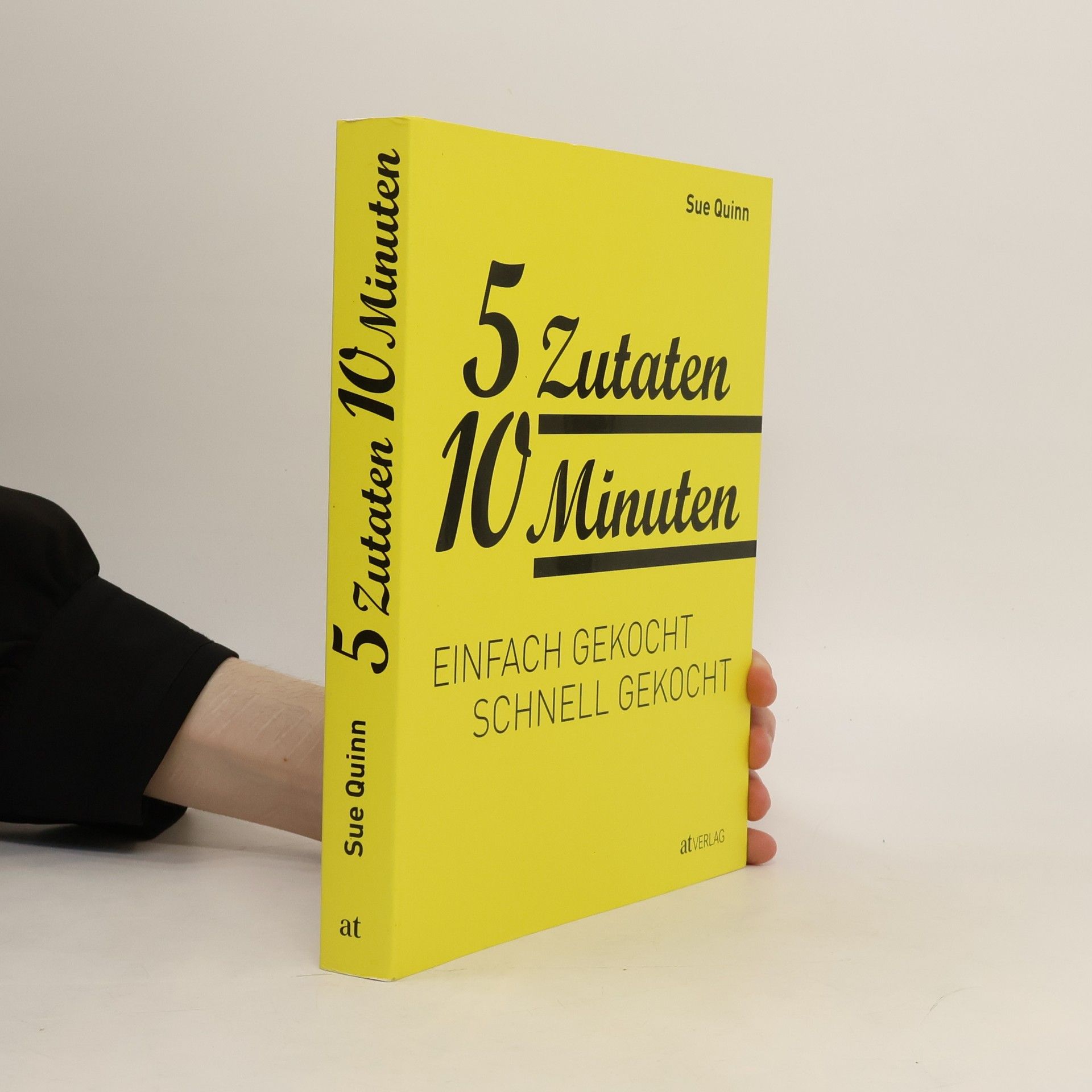 Sue Quinn 5 Zutaten 10 Minuten