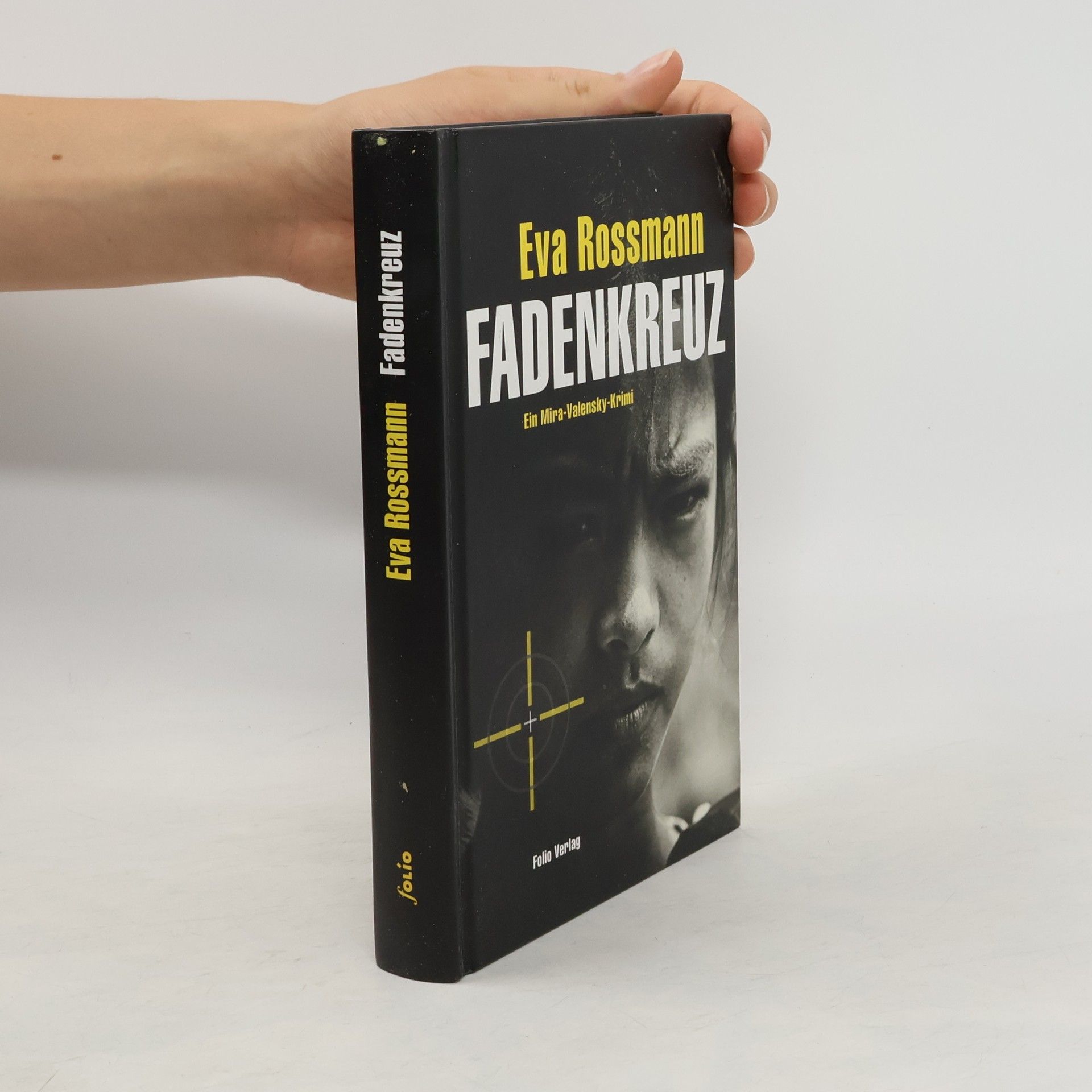 Eva Rossmann Fadenkreuz