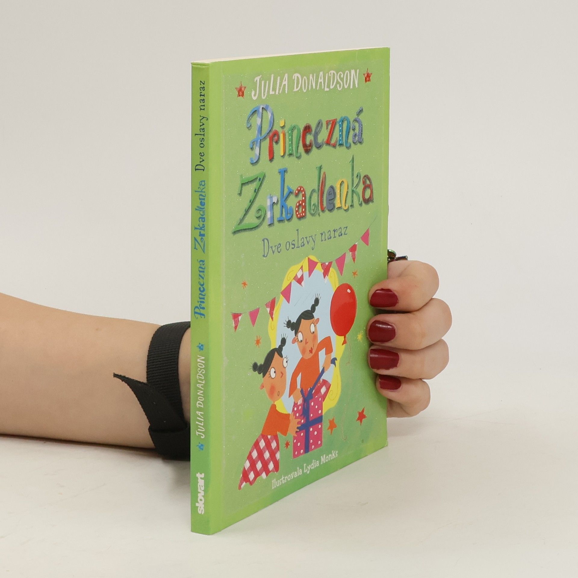 Julia Donaldson Princezná Zrkadlenka: Dve oslavy naraz