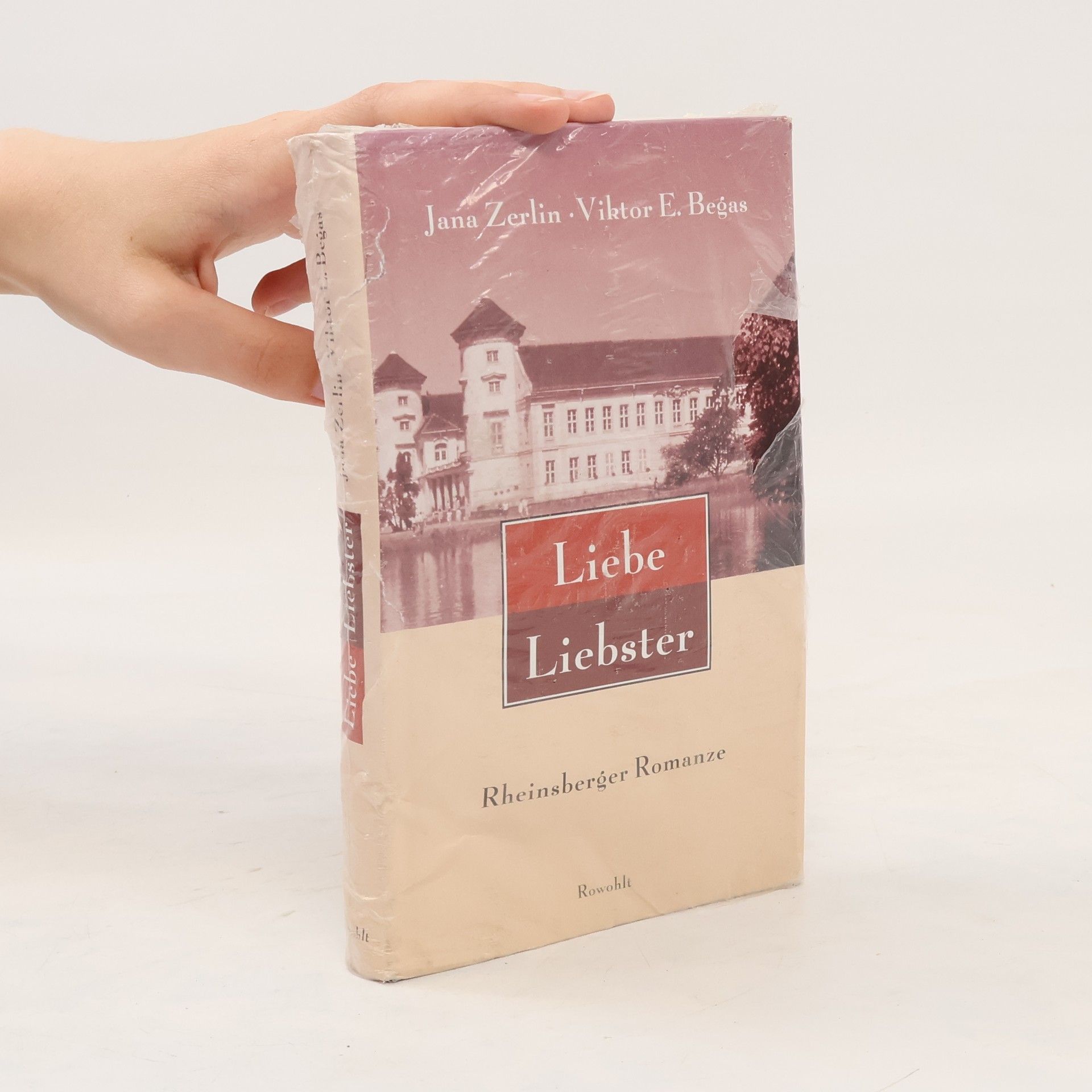 Jana Zerlin Liebe Liebster. Rheinsberger Romanze