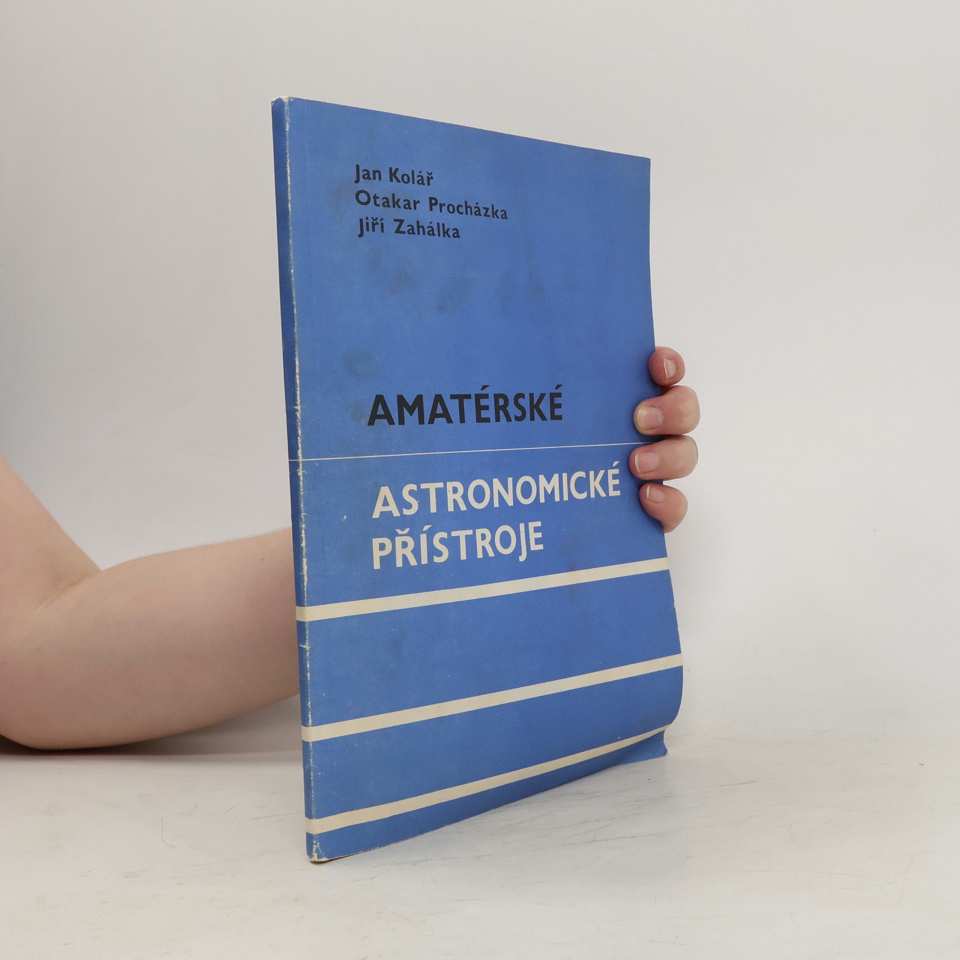 Jan Kolář Amatérské astronomické přístroje