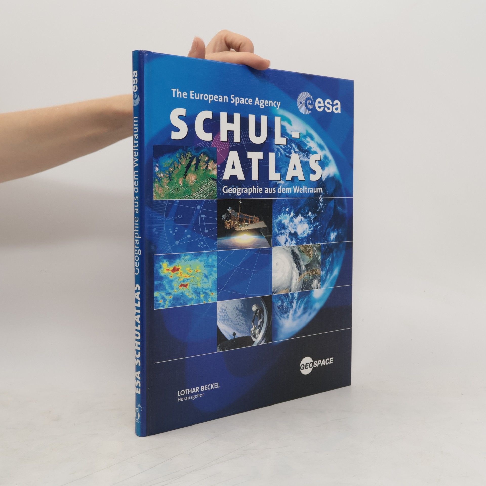 Lothar Beckel The European Space Agency Schulatlas