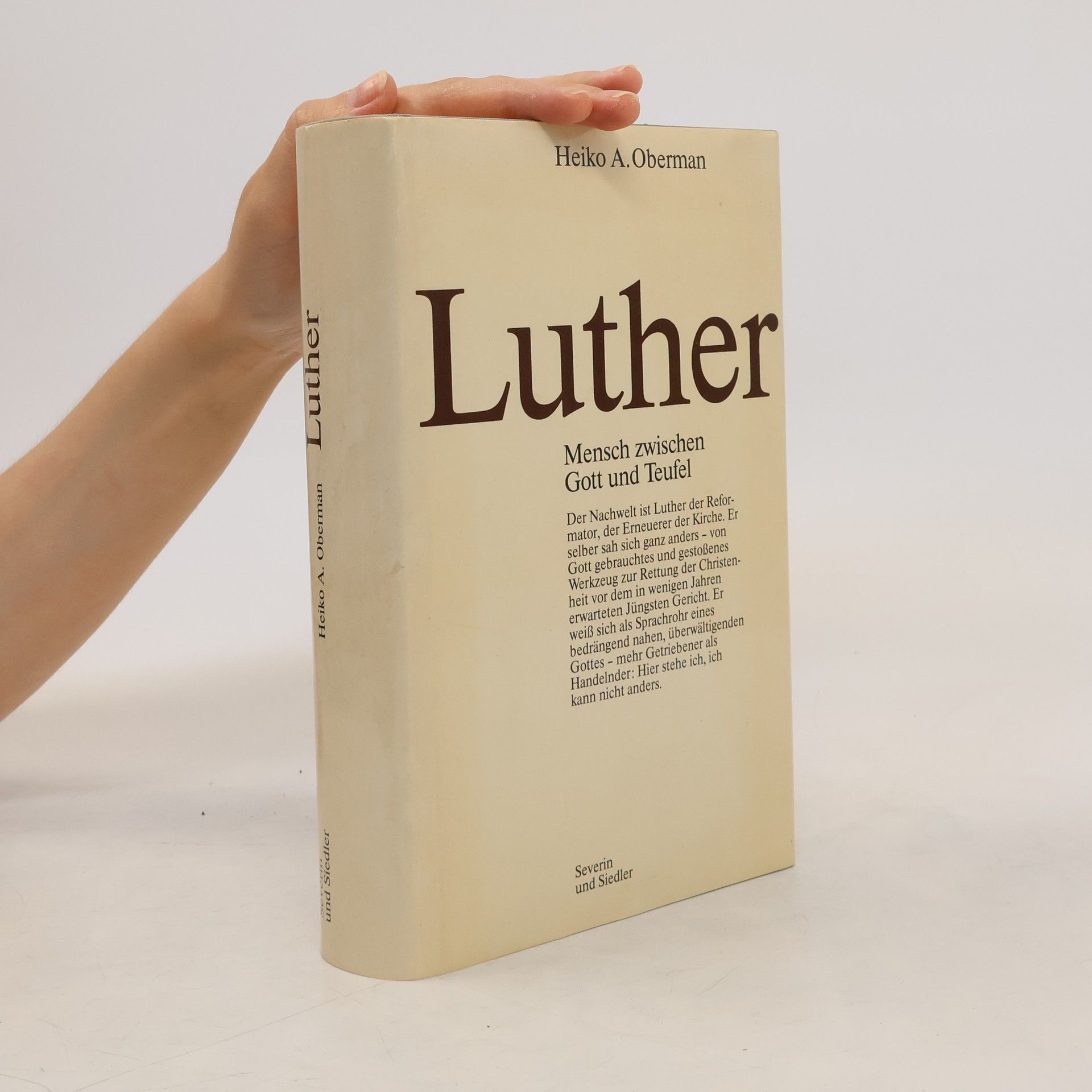 Heiko A. Oberman Luther. Mensch zwischen Gott und Teufel
