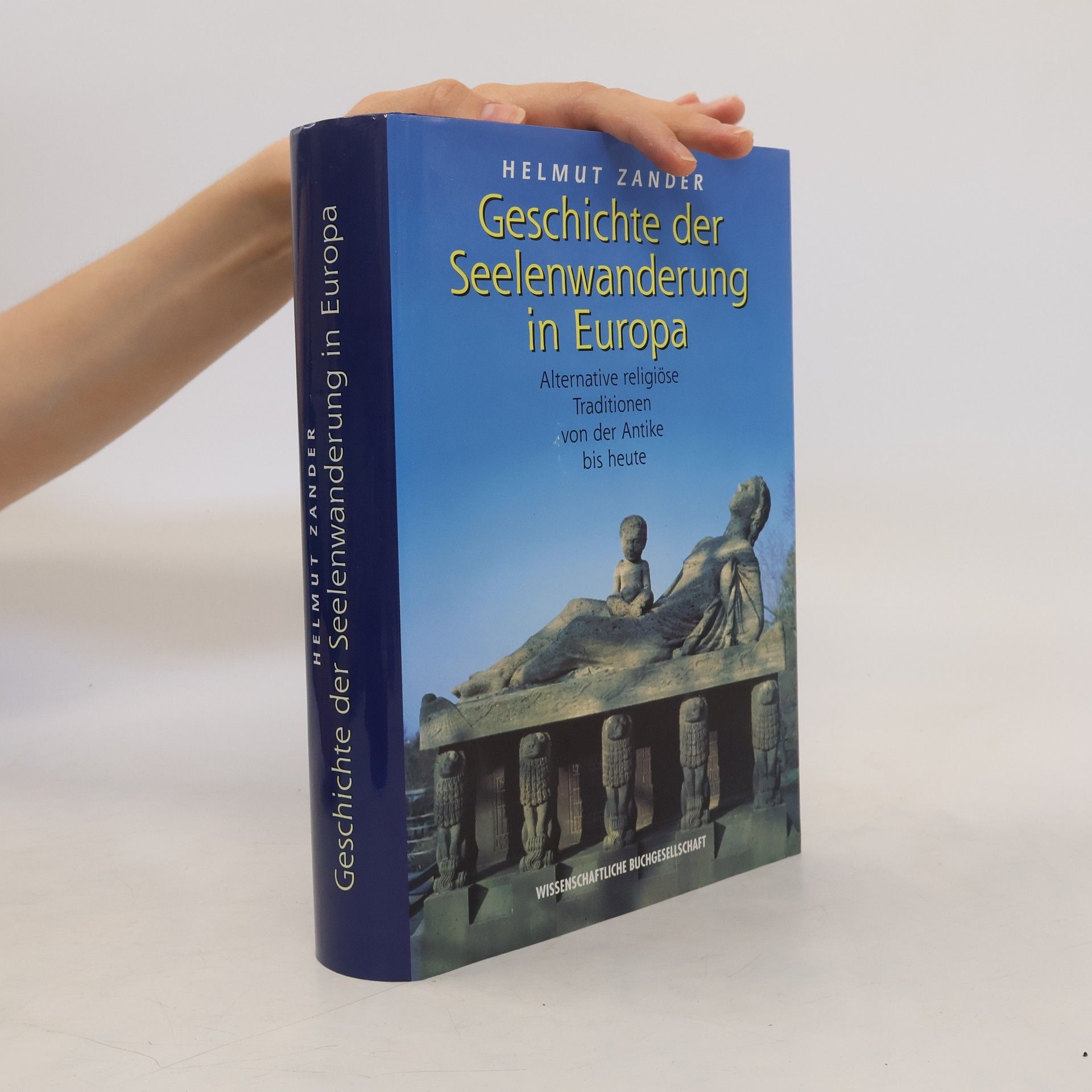 Helmut Zander Geschichte der Seelenwanderung in Europa