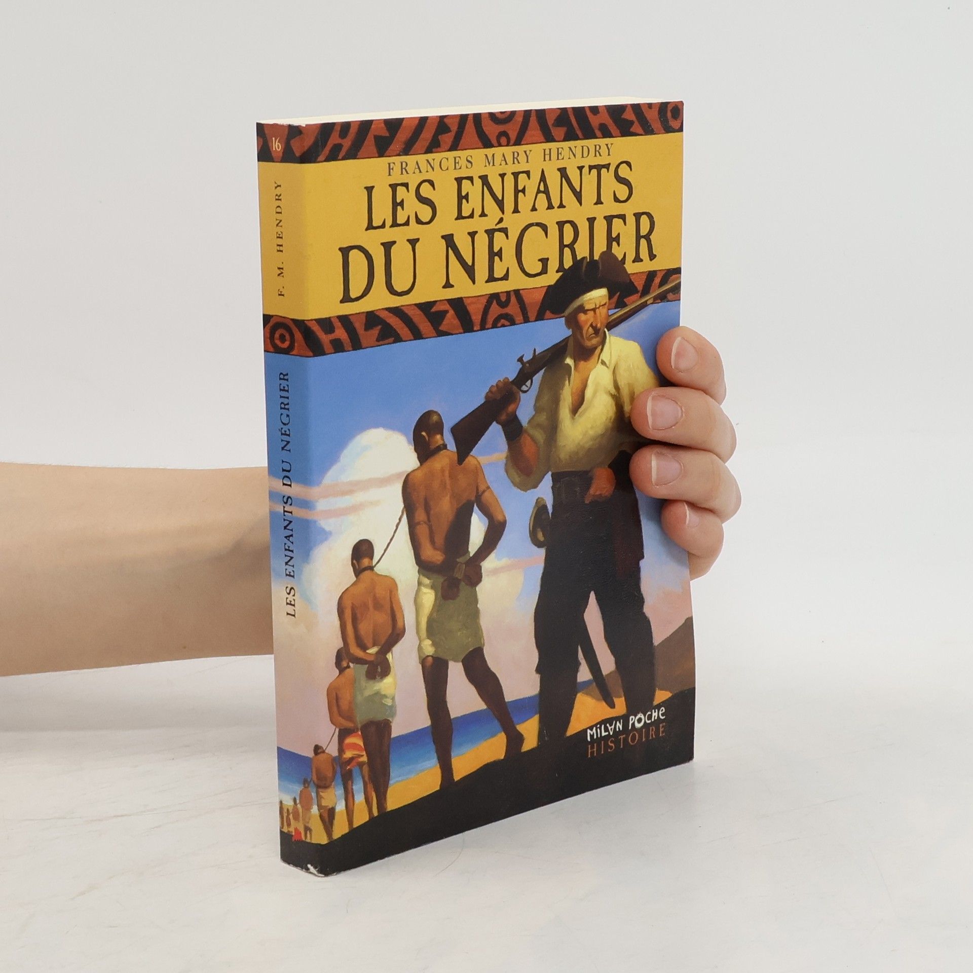 Frances Mary Hendry Les enfants du négrier