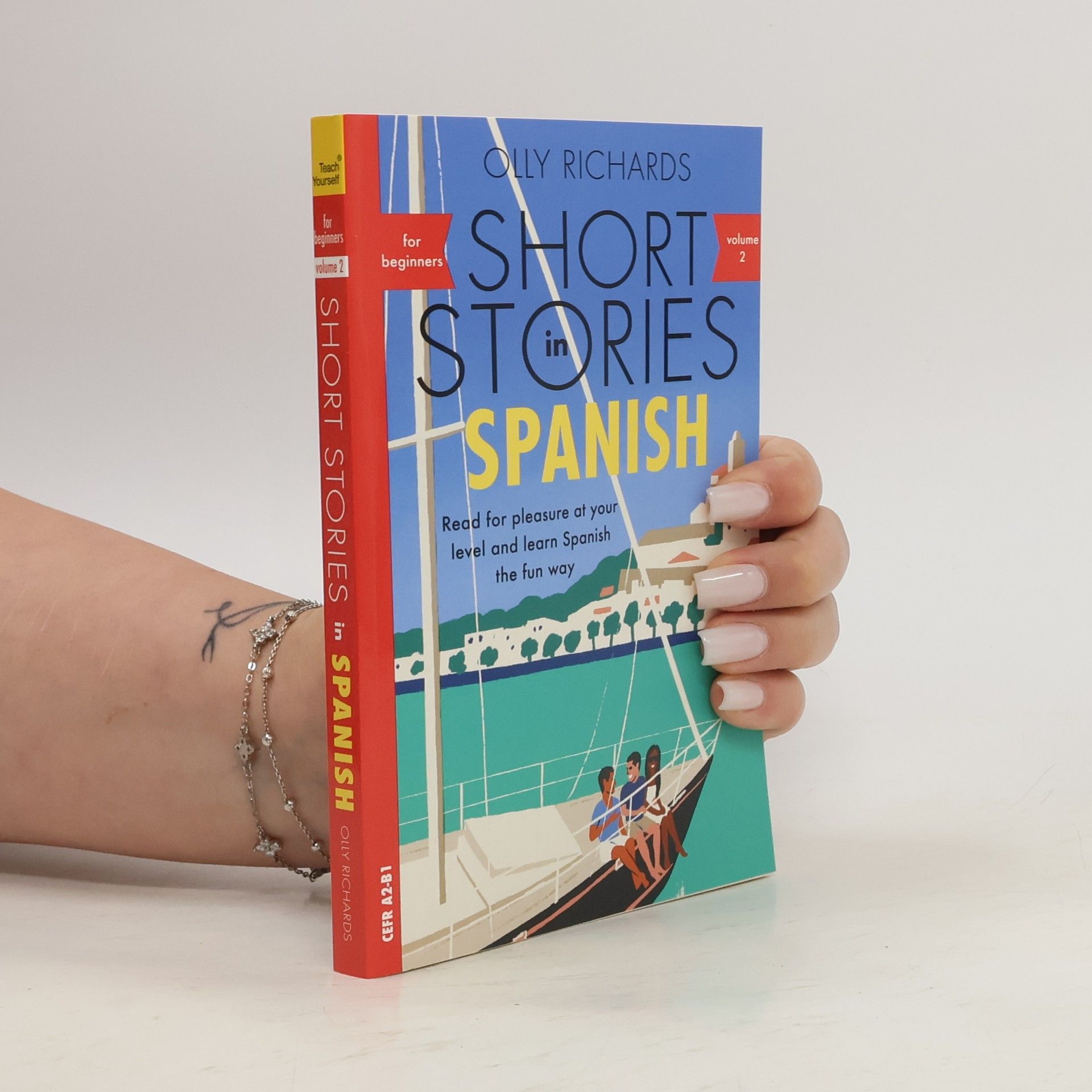 Olly Richards Short Stories in Spanish for Beginners, Volume 2