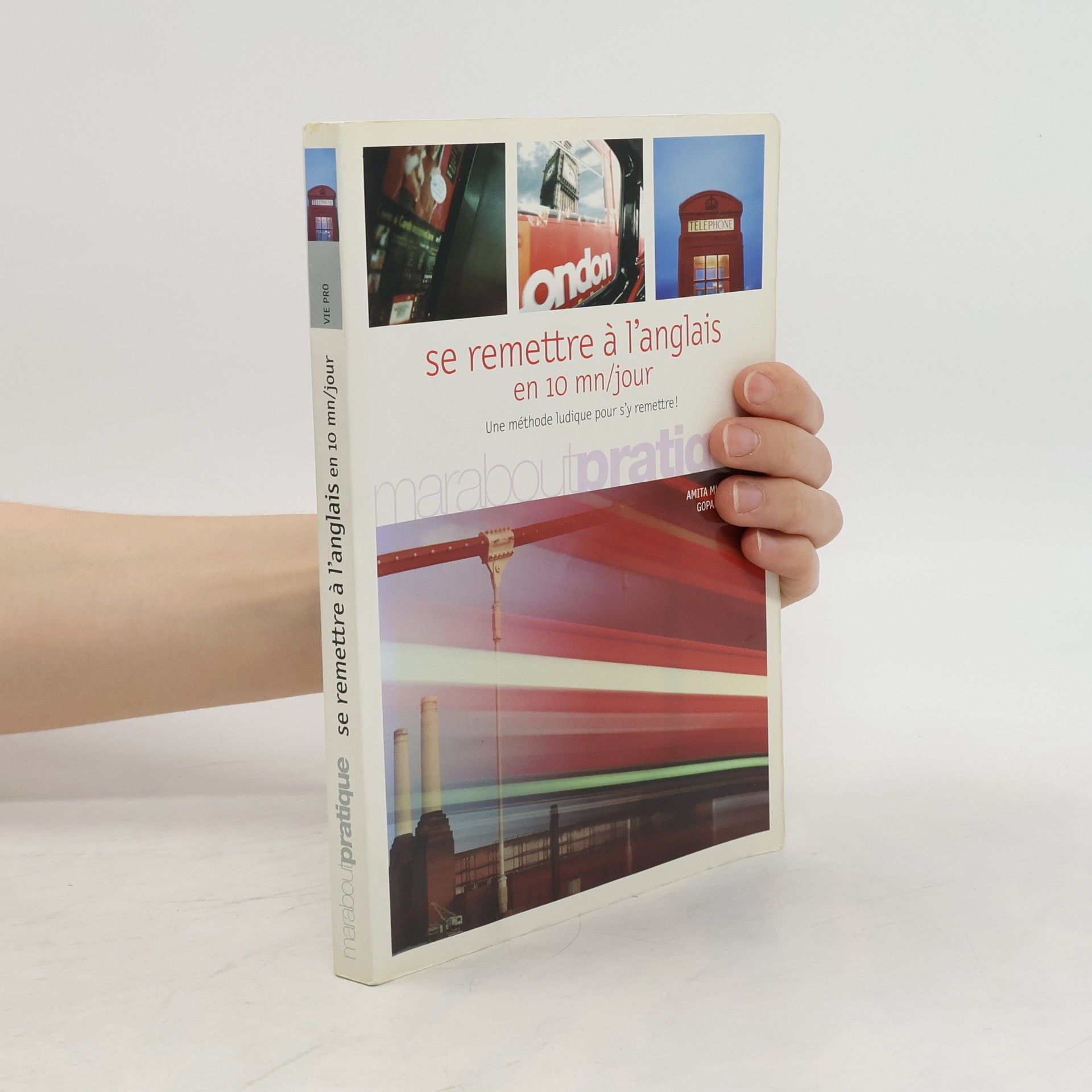 Amita Mukerjee Se remettre à l'anglais en 10 mn par jour