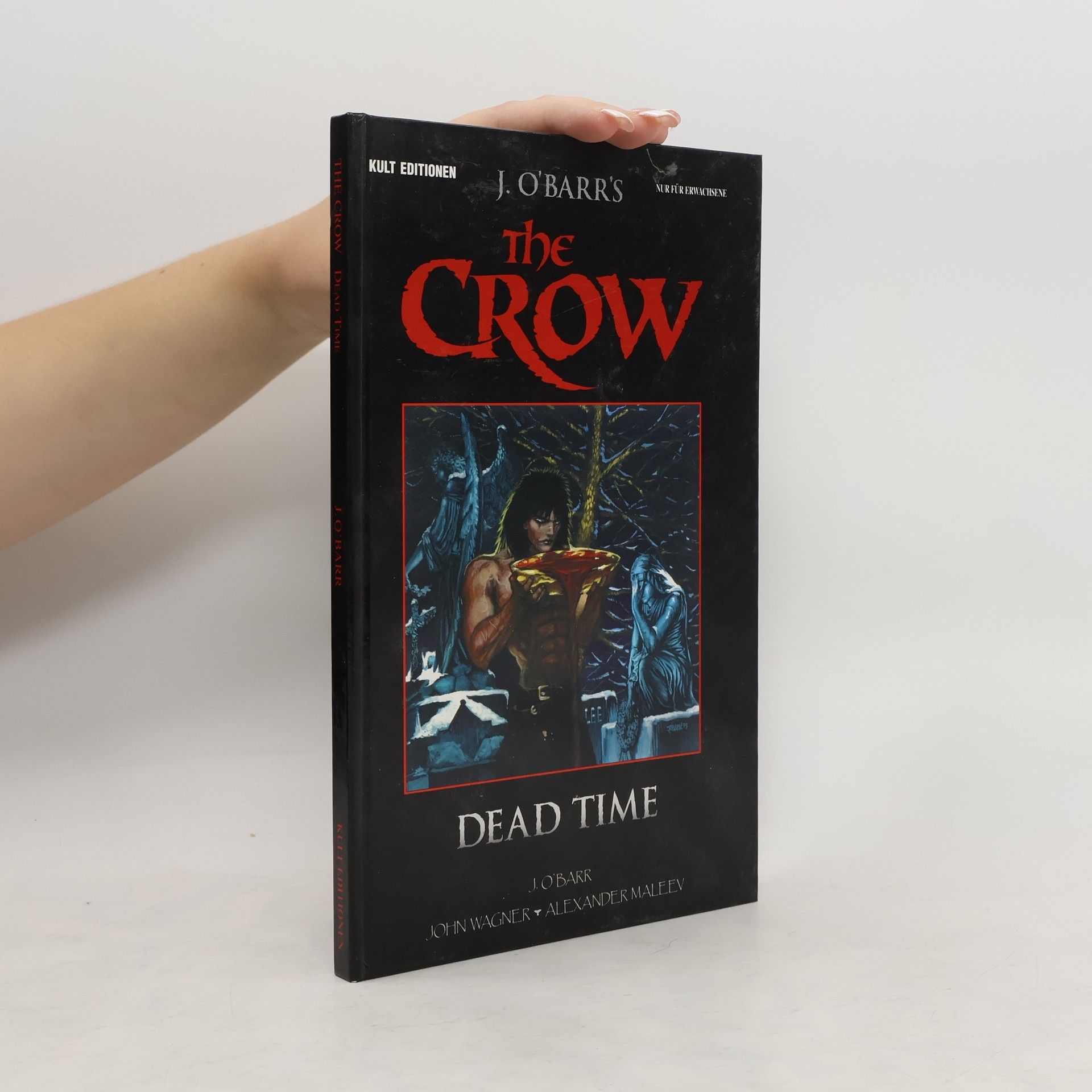 J. O. Barr The Crow. Dead Time