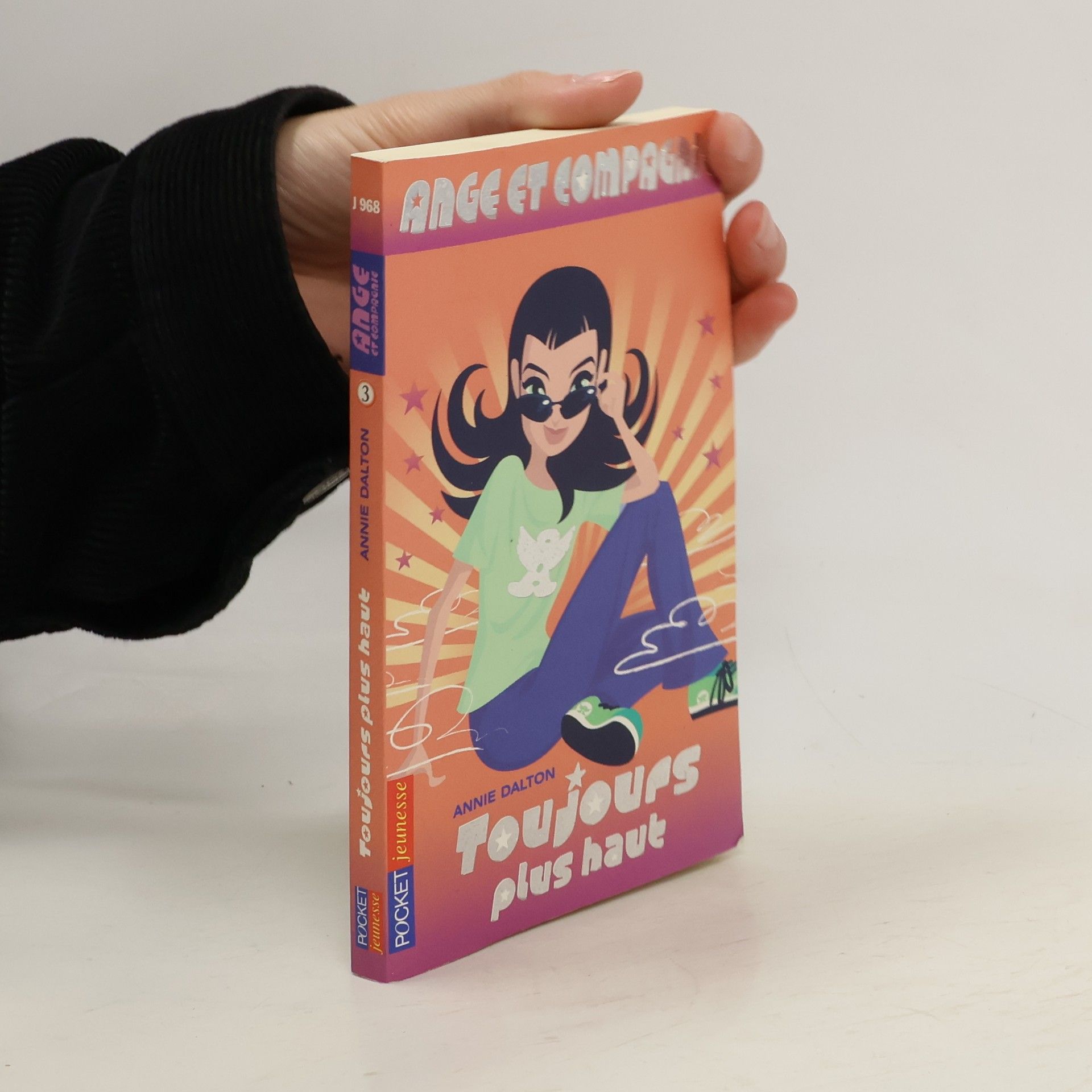 Annie Dalton Toujours plus haut